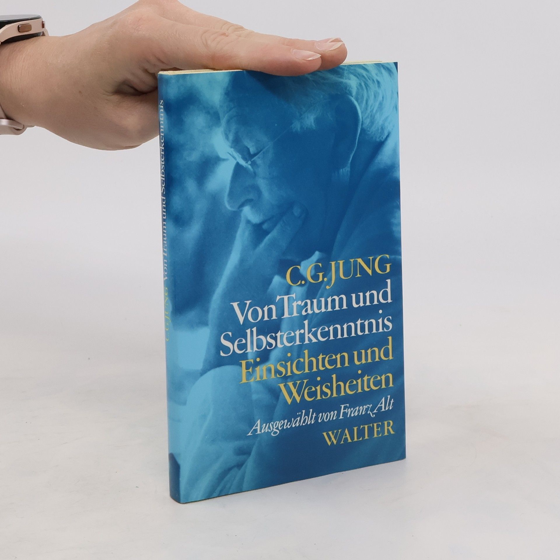Carl Gustav Jung Von Traum und Selbsterkenntnis - Einsichten und Weisheiten