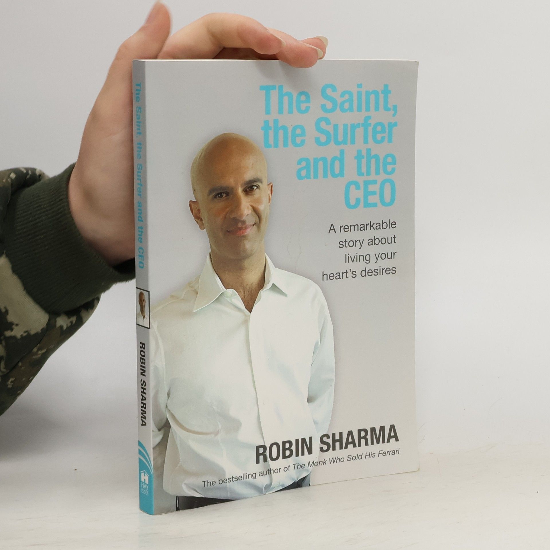 Robin Sharma The Saint, the Surfer and the CEO