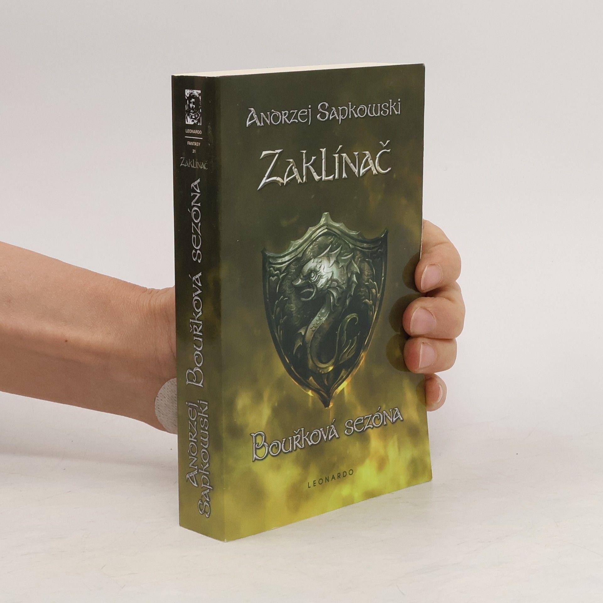 Andrzej Sapkowski Zaklínač. Bouřková sezóna