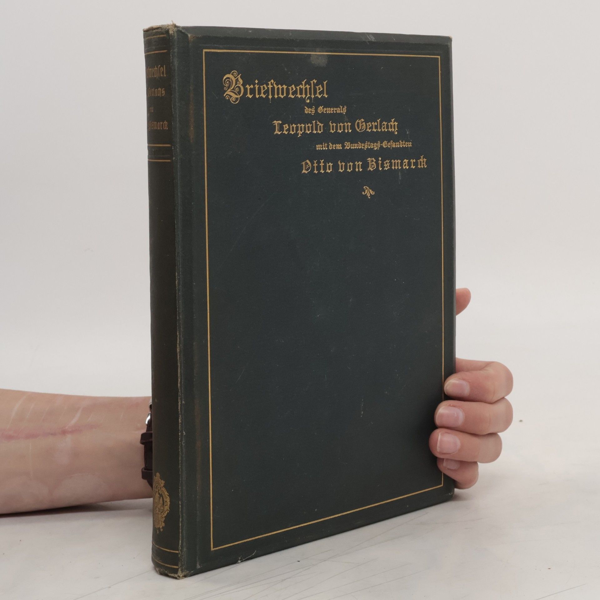 Otto von Bismarck Briefwechsel des Generals Leopold von Gerlach