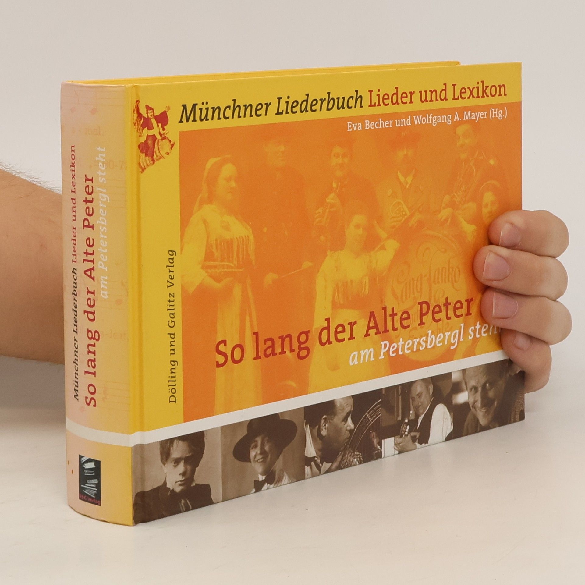Eva Becher So lang der Alte Peter am Petersbergl steht