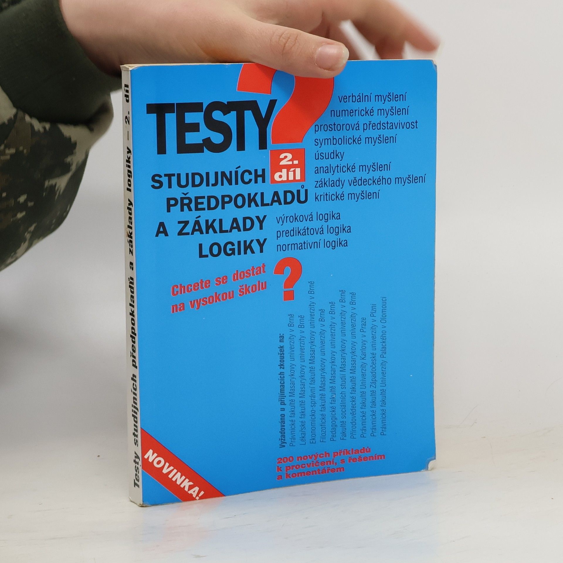 Pavel Kotlán Testy studijních předpokladů a základy logiky 2. díl
