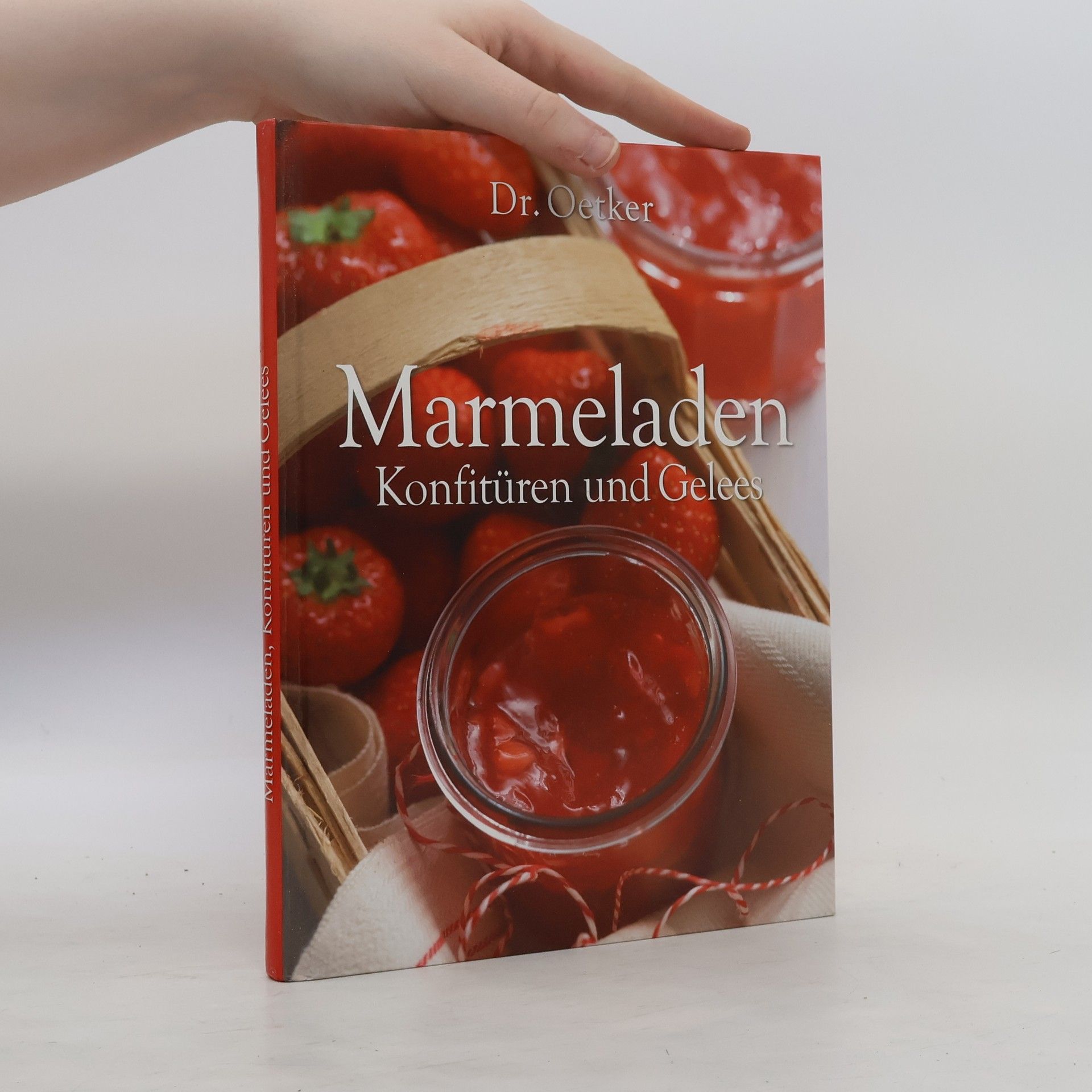 Collective Marmeladen. Konfitüren und Gelees