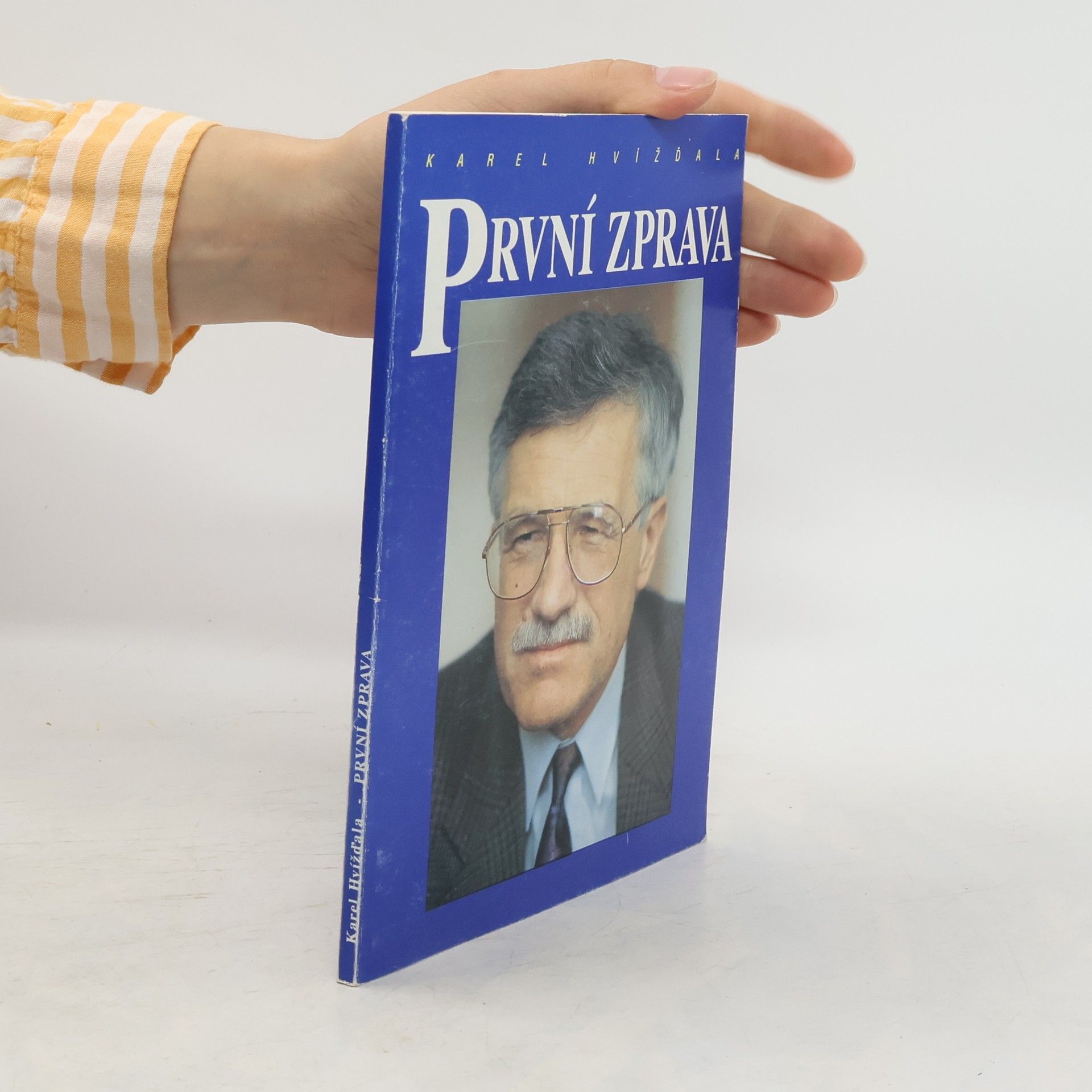 Karel Hvížďala První zprava