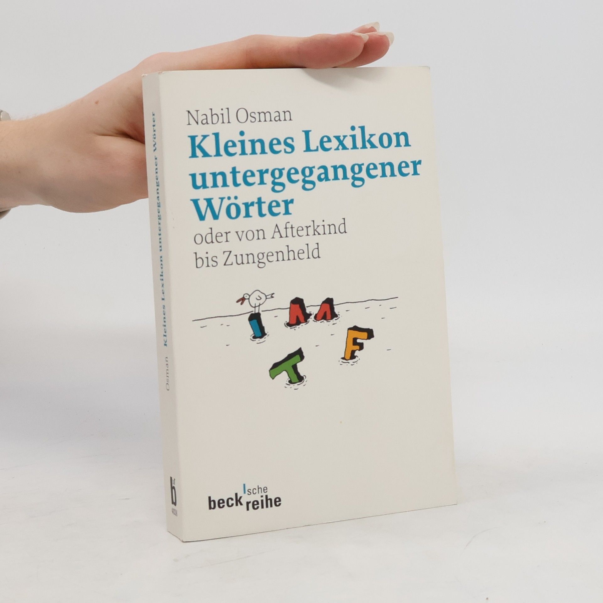 Nabil Osman Kleines Lexikon untergegangener Wörter