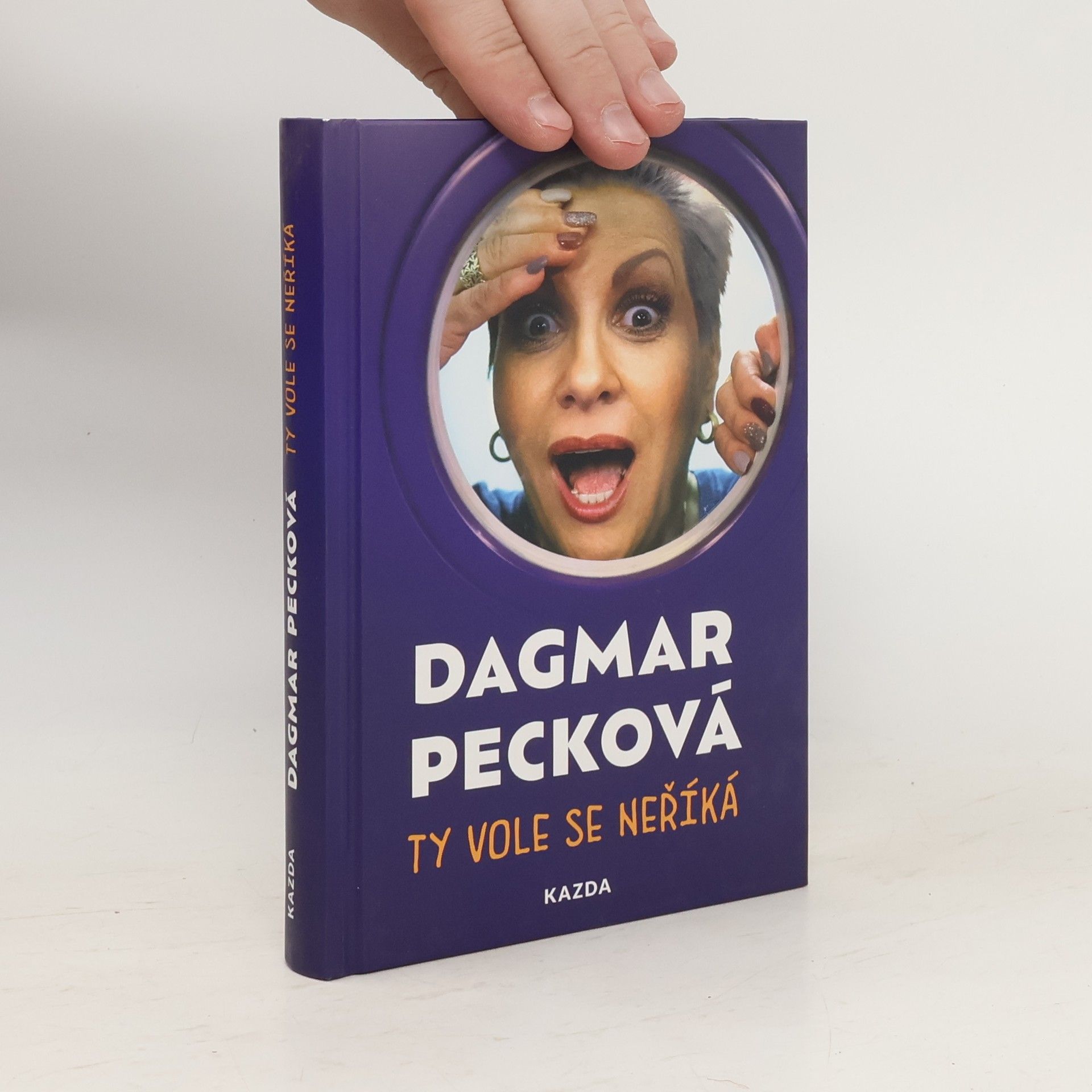 Dagmar Pecková Ty vole se neříká