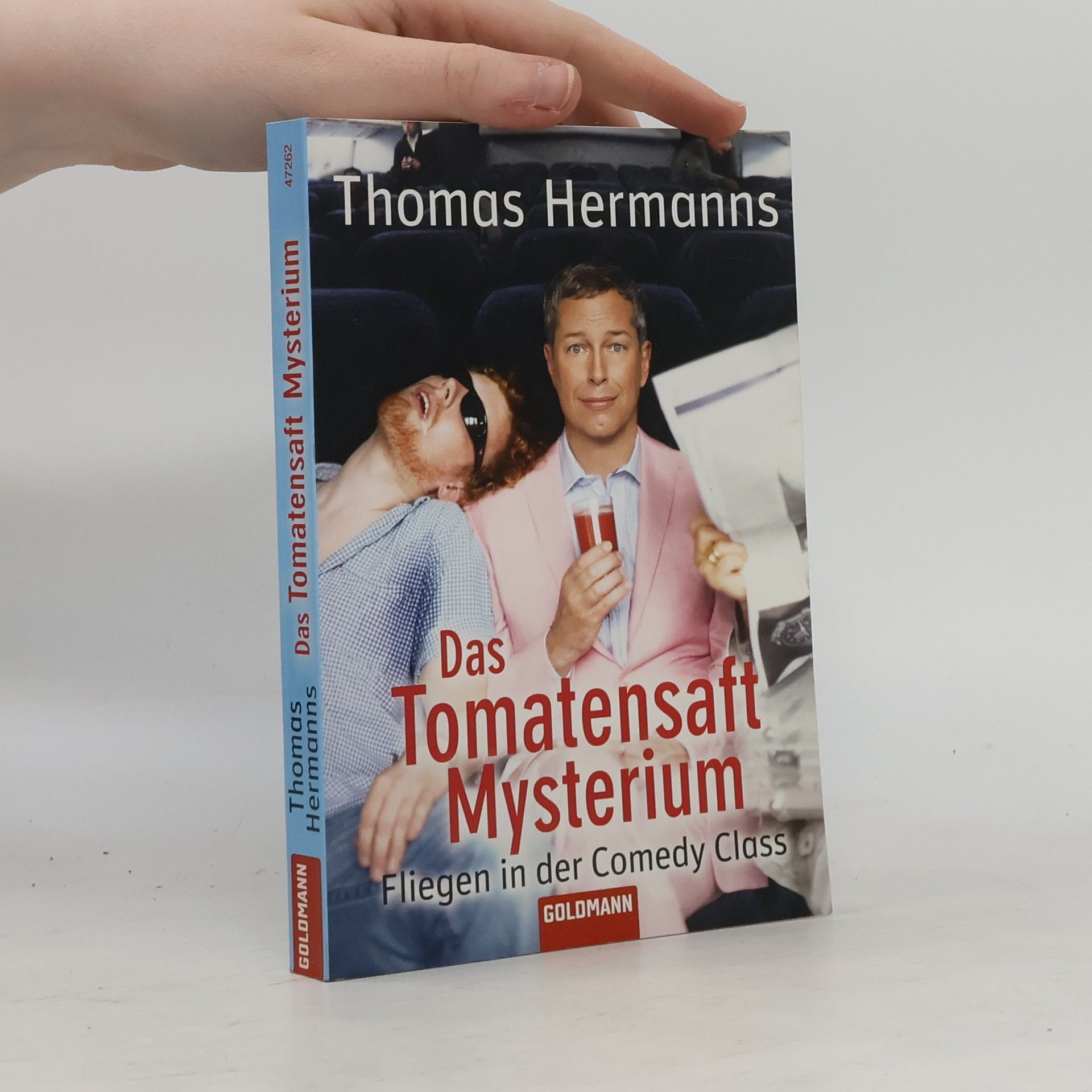 Thomas Hermanns Das Tomatensaft-Mysterium