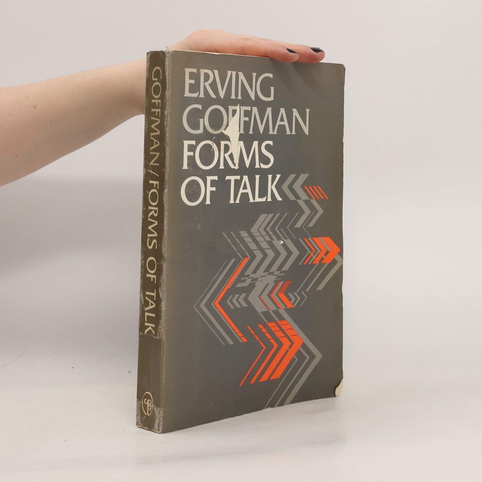 Erving Goffman Forms of Talk