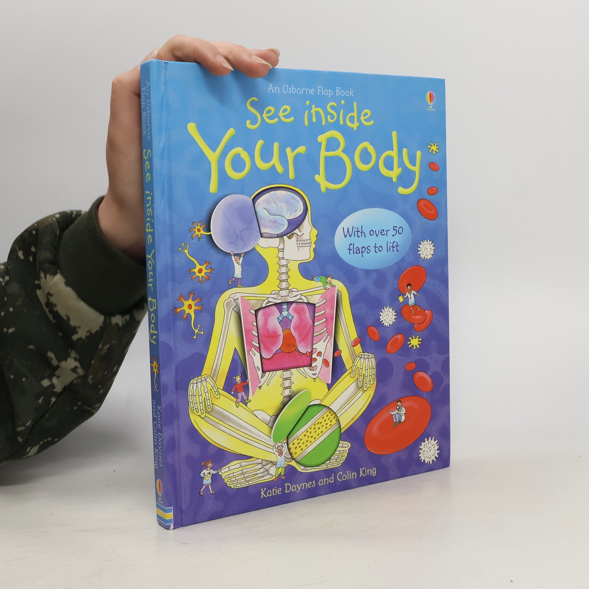 Katie Daynes See inside your body : with over 50 flaps to lift