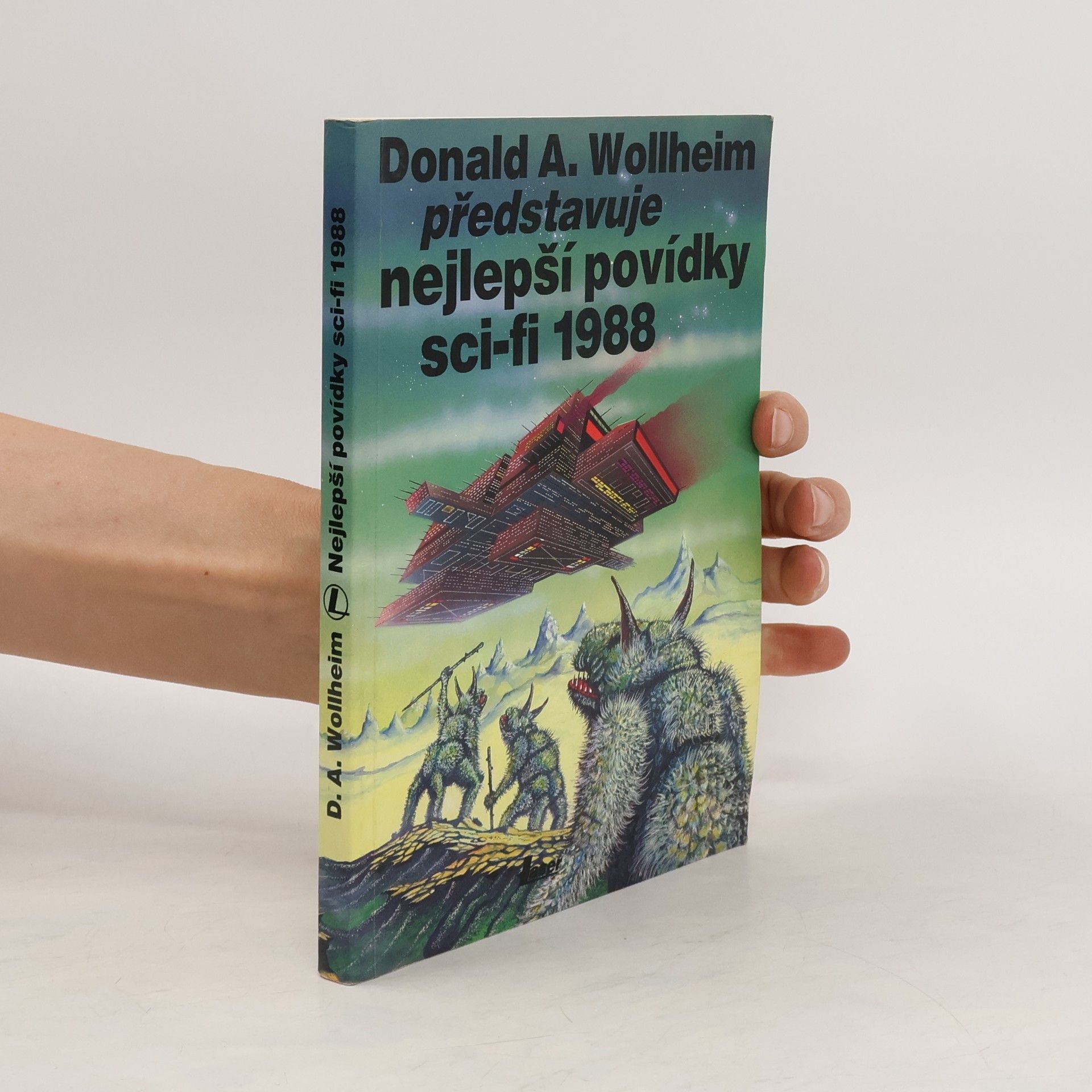 Donald Allen Wollheim Nejlepší povídky sci-fi 1988