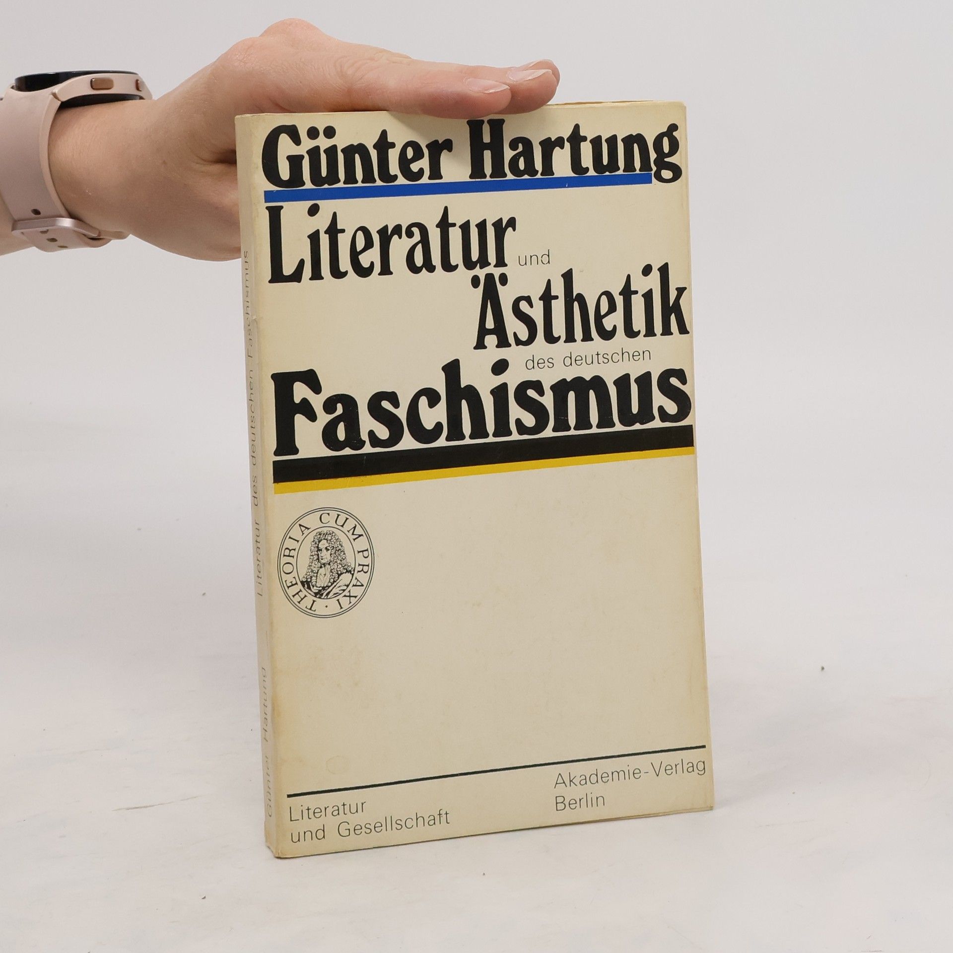 Günter Hartung Literatur und Ästhetik des deutschen Faschismus