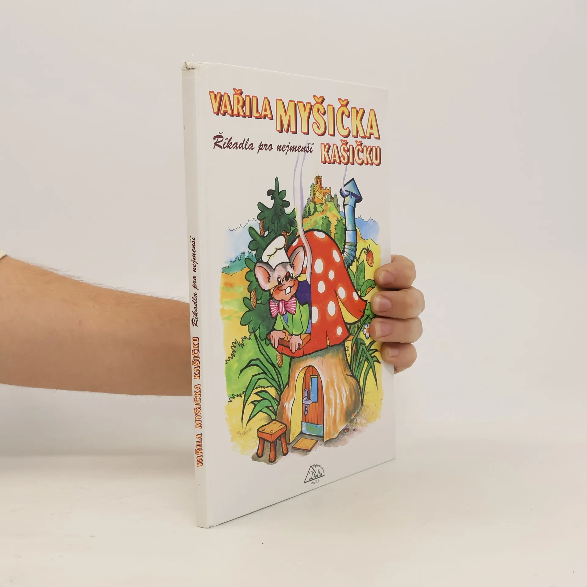 Vařila myšička kašičku : říkadla pro nejmenší | Kniha | pevná | Luděk Schneider | CS