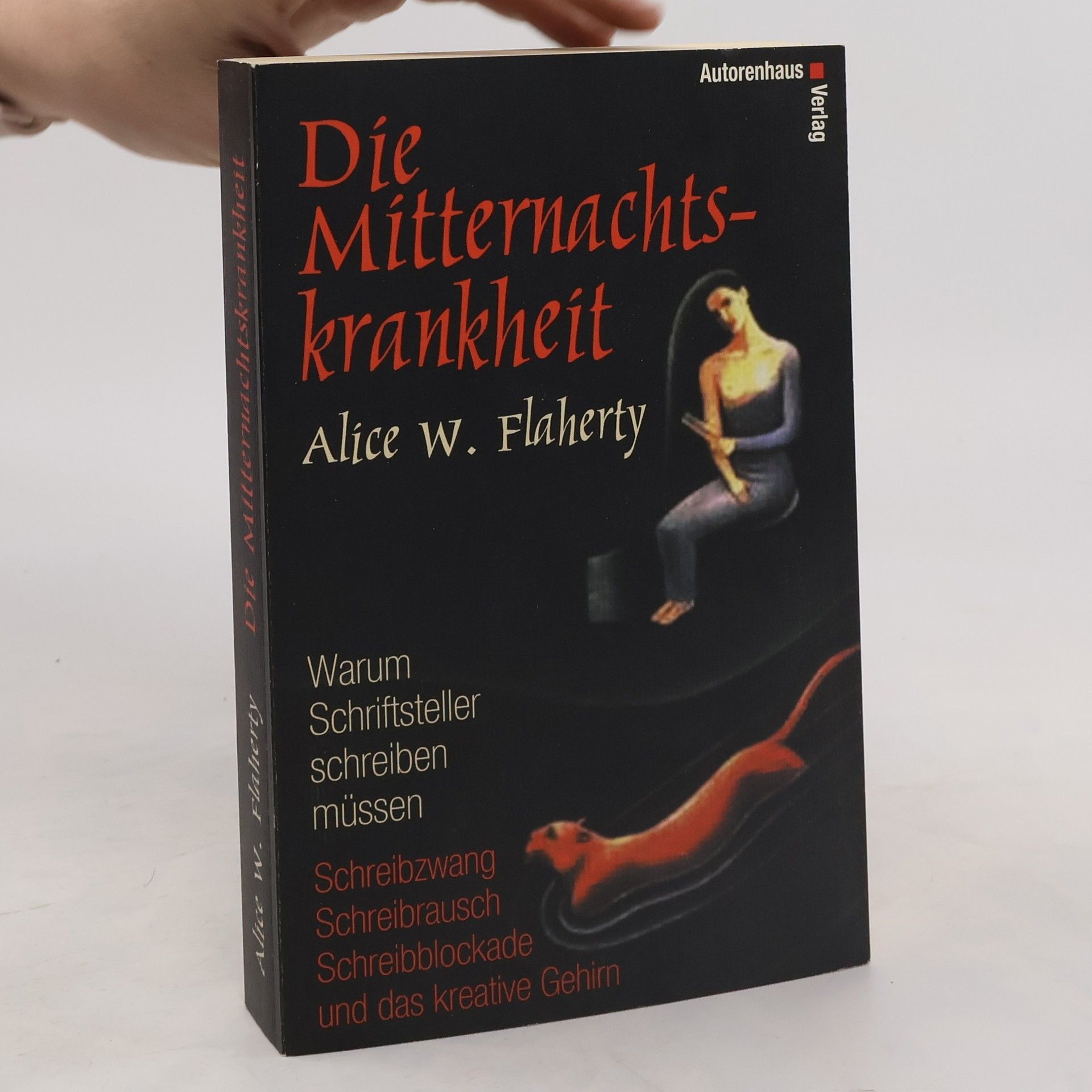 Alice W. Flaherty Die Mitternachtskrankheit