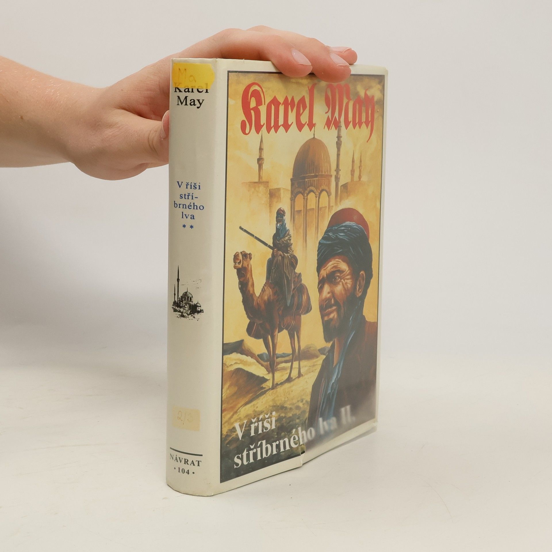 Karel May V říši stříbrného lva II