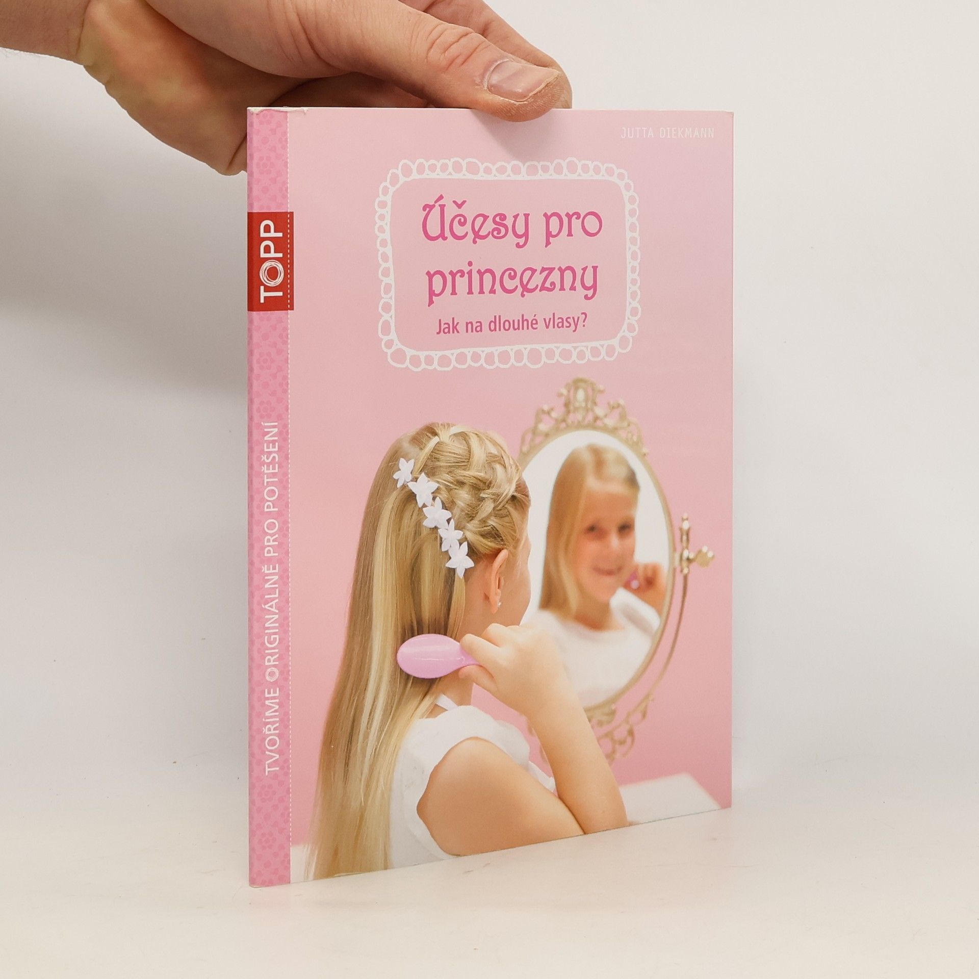 Jutta Diekmann Účesy pro princezny