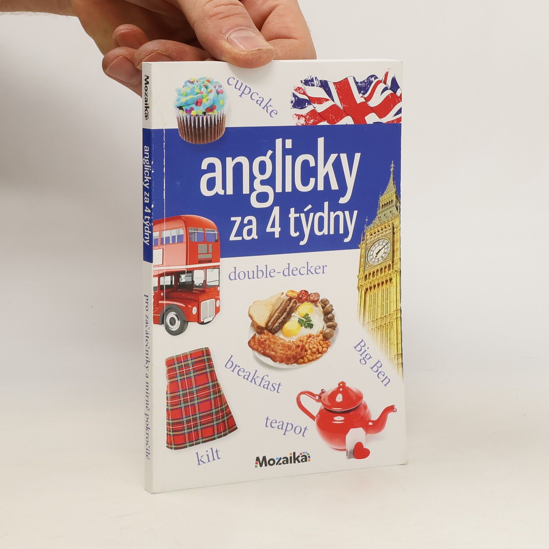 Pankaj Joshi Anglicky za 4 týdny: Intenzivní kurz pro začátečníky a mírně pokročilé : A1-A2