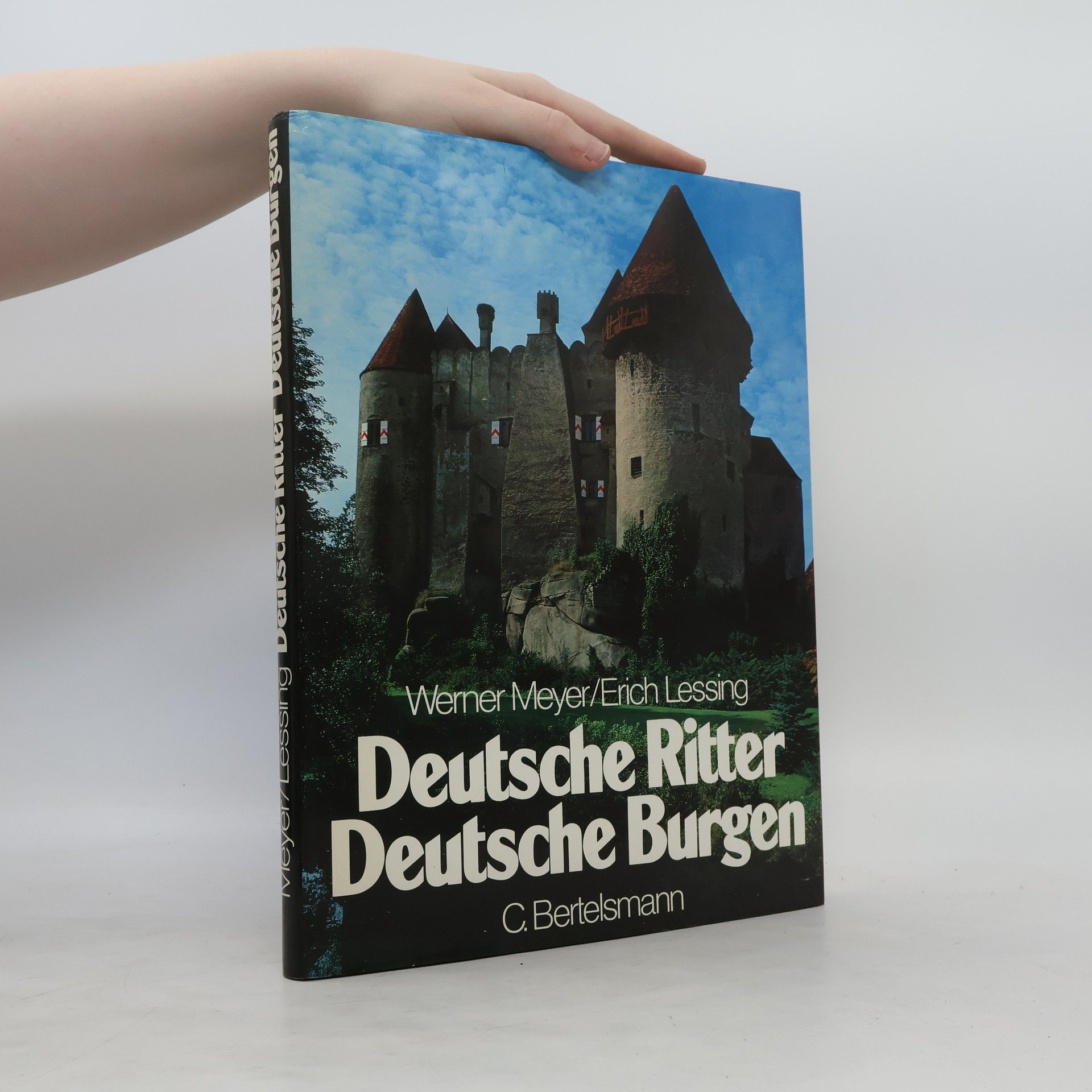 Werner Meyer-Larsen Deutsche Ritter, deutsche Burgen