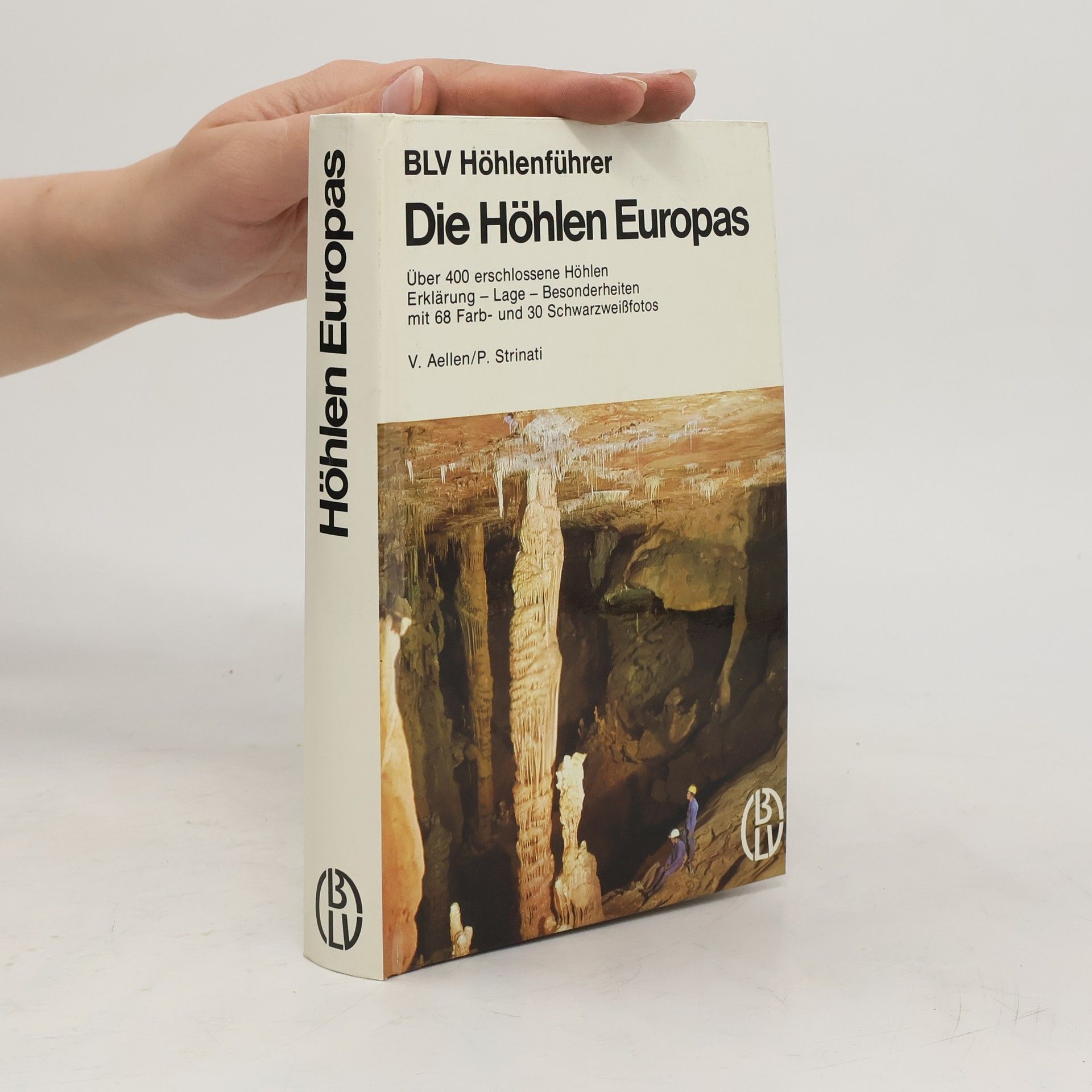 Villy Aellen Die Höhlen Europas