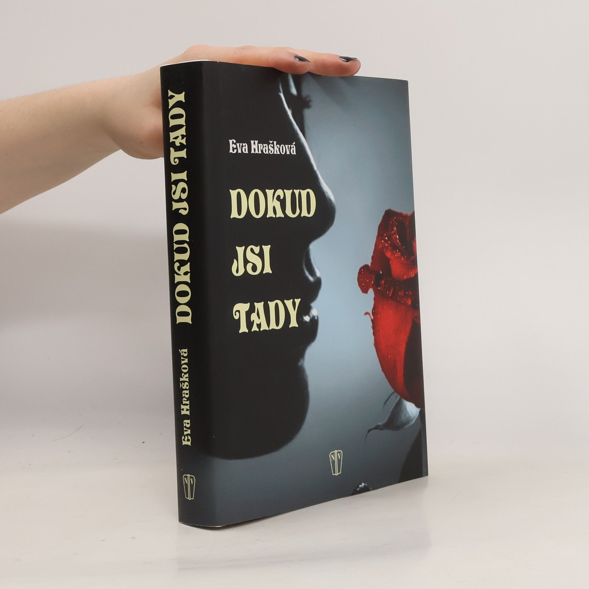 Eva Hrašková Dokud jsi tady