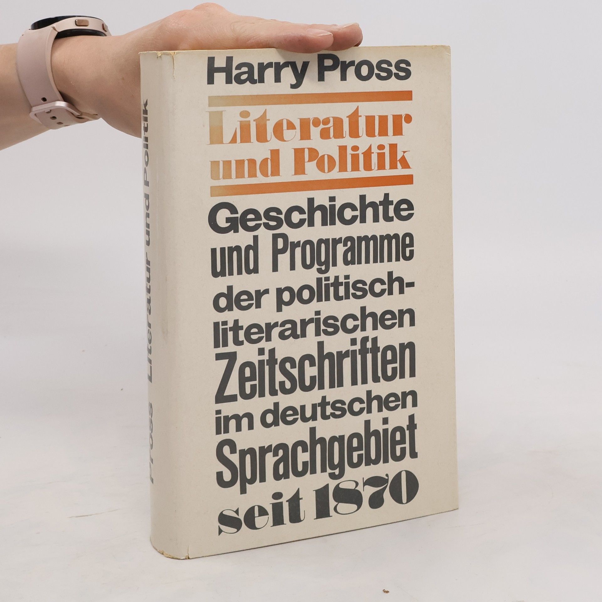 Harry Pross Hrsg. Literatur und Politik