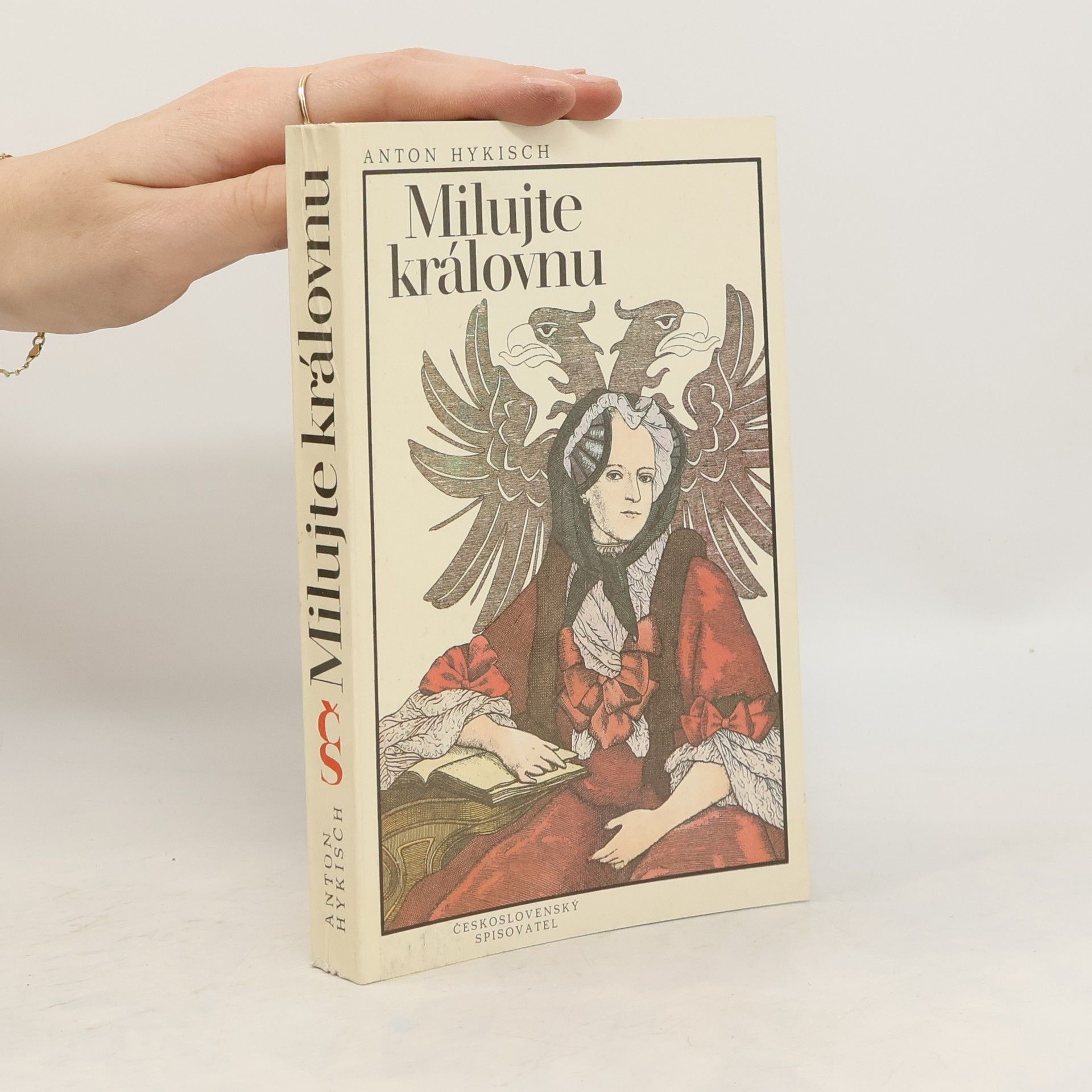 Anton Hykisch Milujte královnu