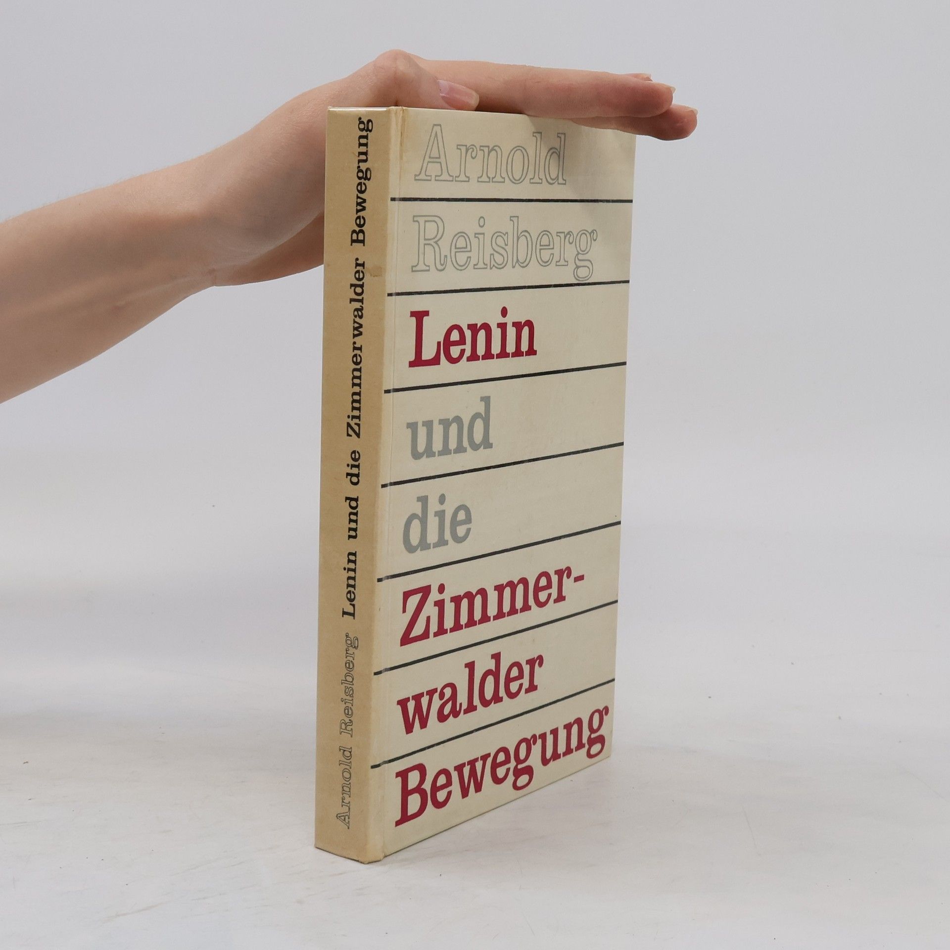 Arnold Reisberg Lenin und die Zimmerwalder Bewegung
