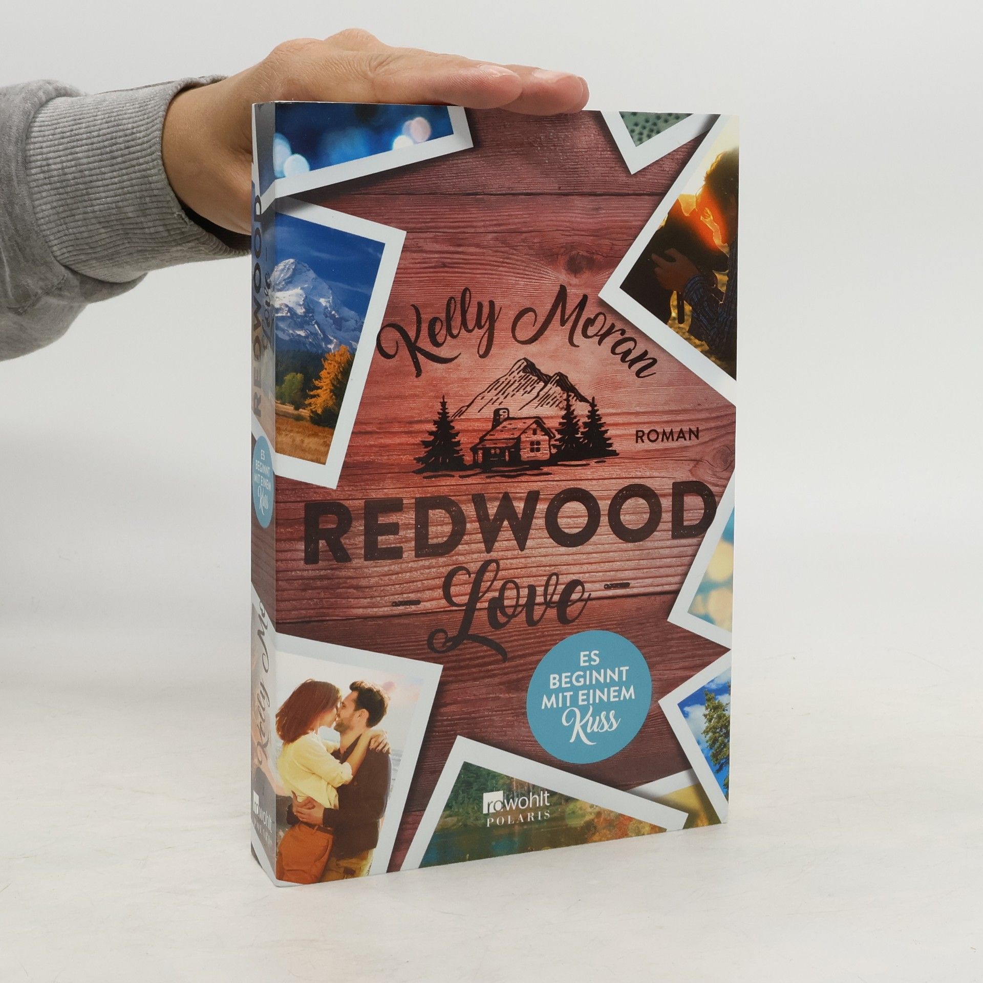 Kelly Moran Redwood love - es beginnt mit einem Kuss