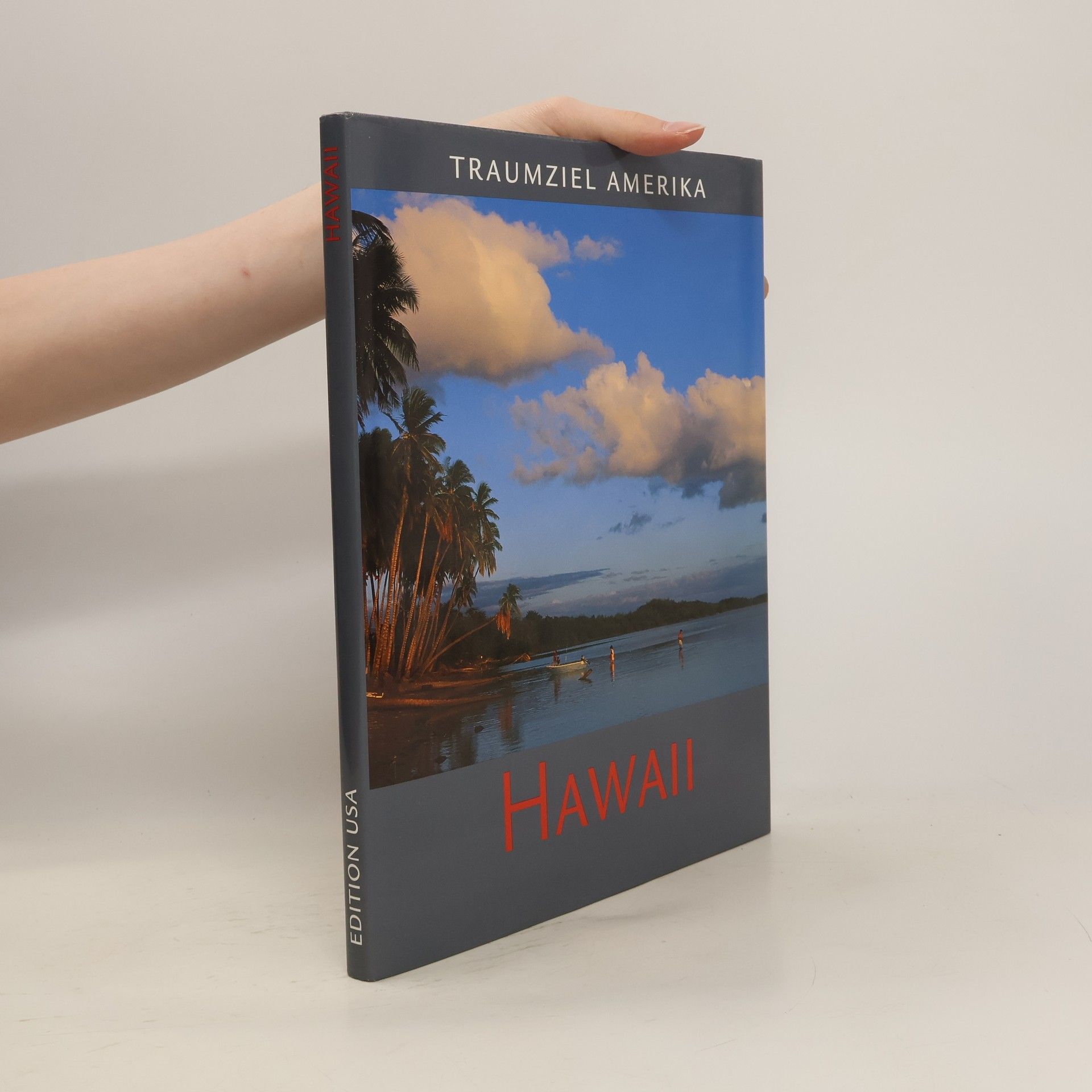 Auteurscollectief Edtion USA - Traumziel Amerika - Hawaii