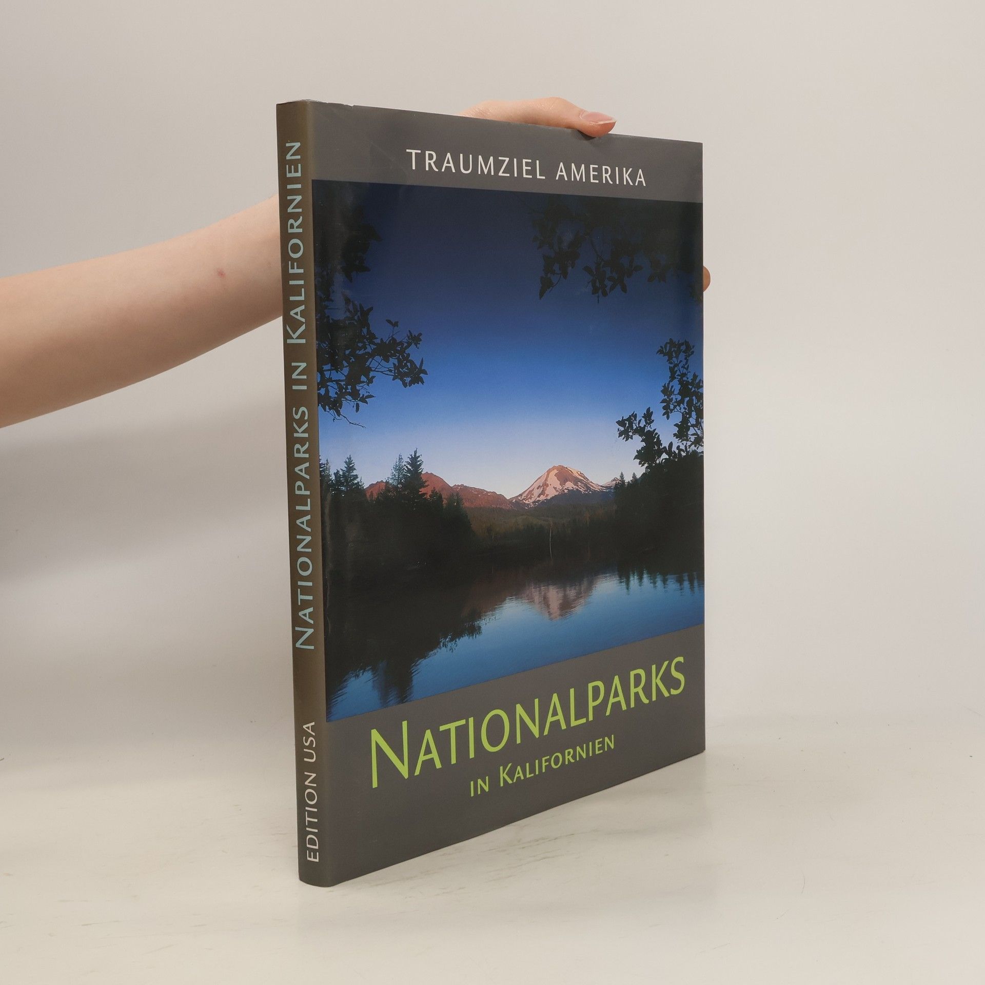 Auteurscollectief Traumziel Amerika. Nationalparks in Kalifornien