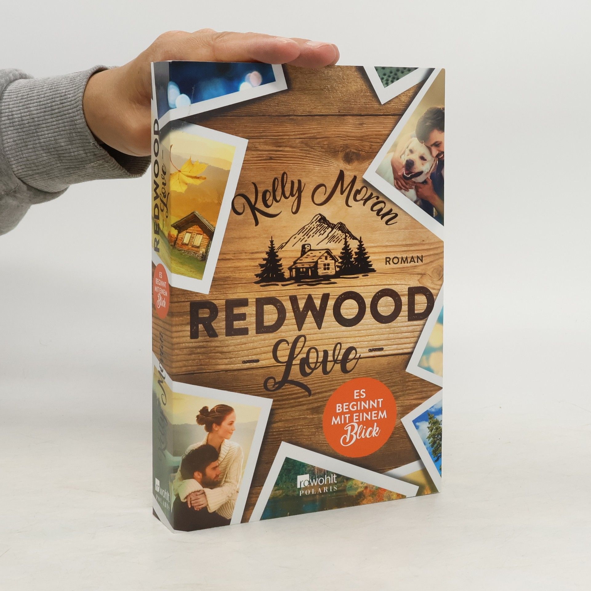 Kelly Moran Redwood love - es beginnt mit einem Blick