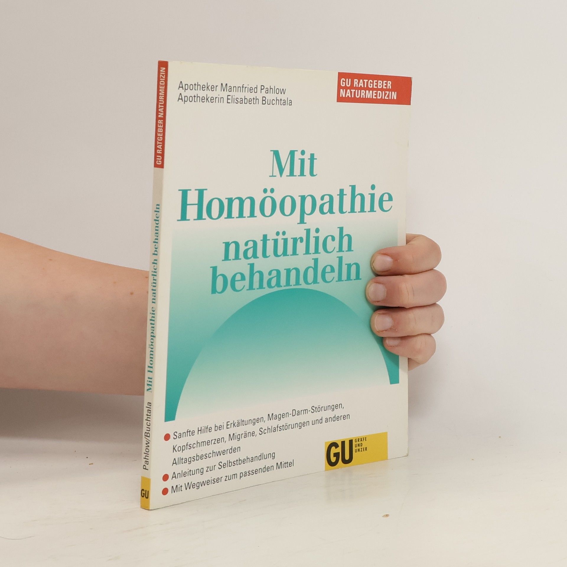 Mannfried Pahlow Mit Homöopathie natürlich behandeln