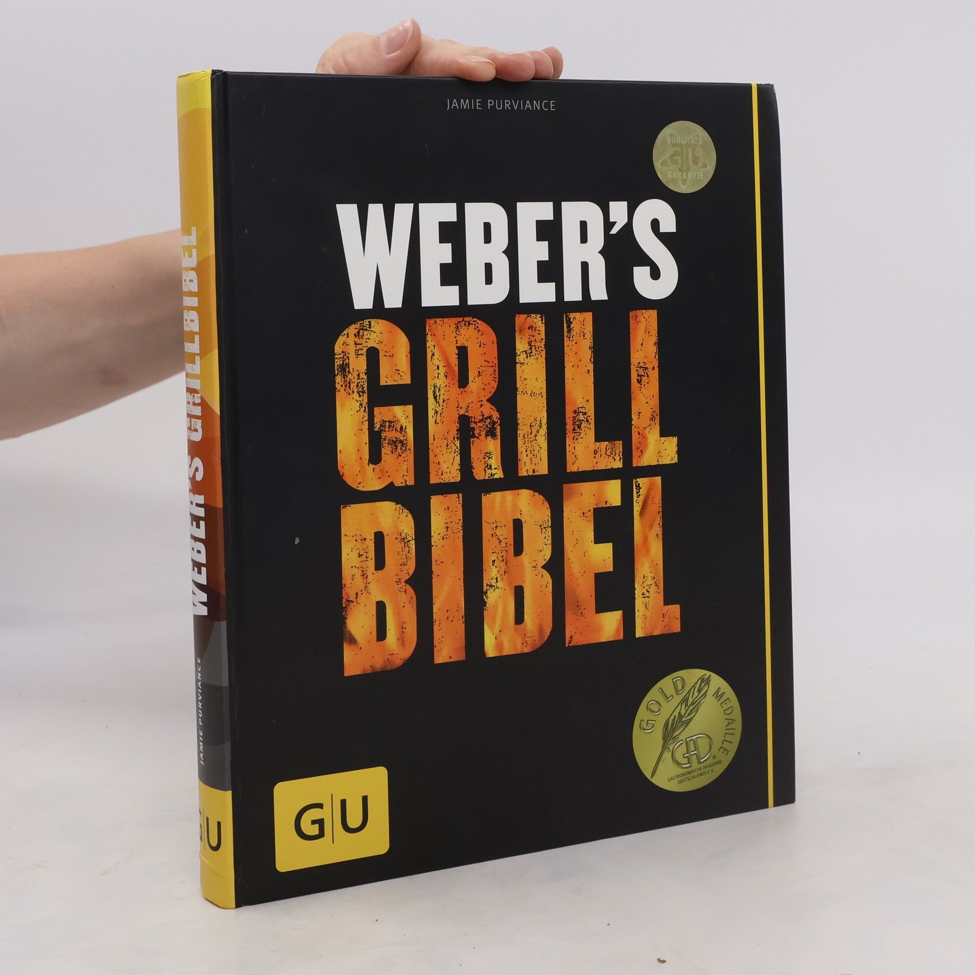 Jamie Purviance Weber's Grillbibel