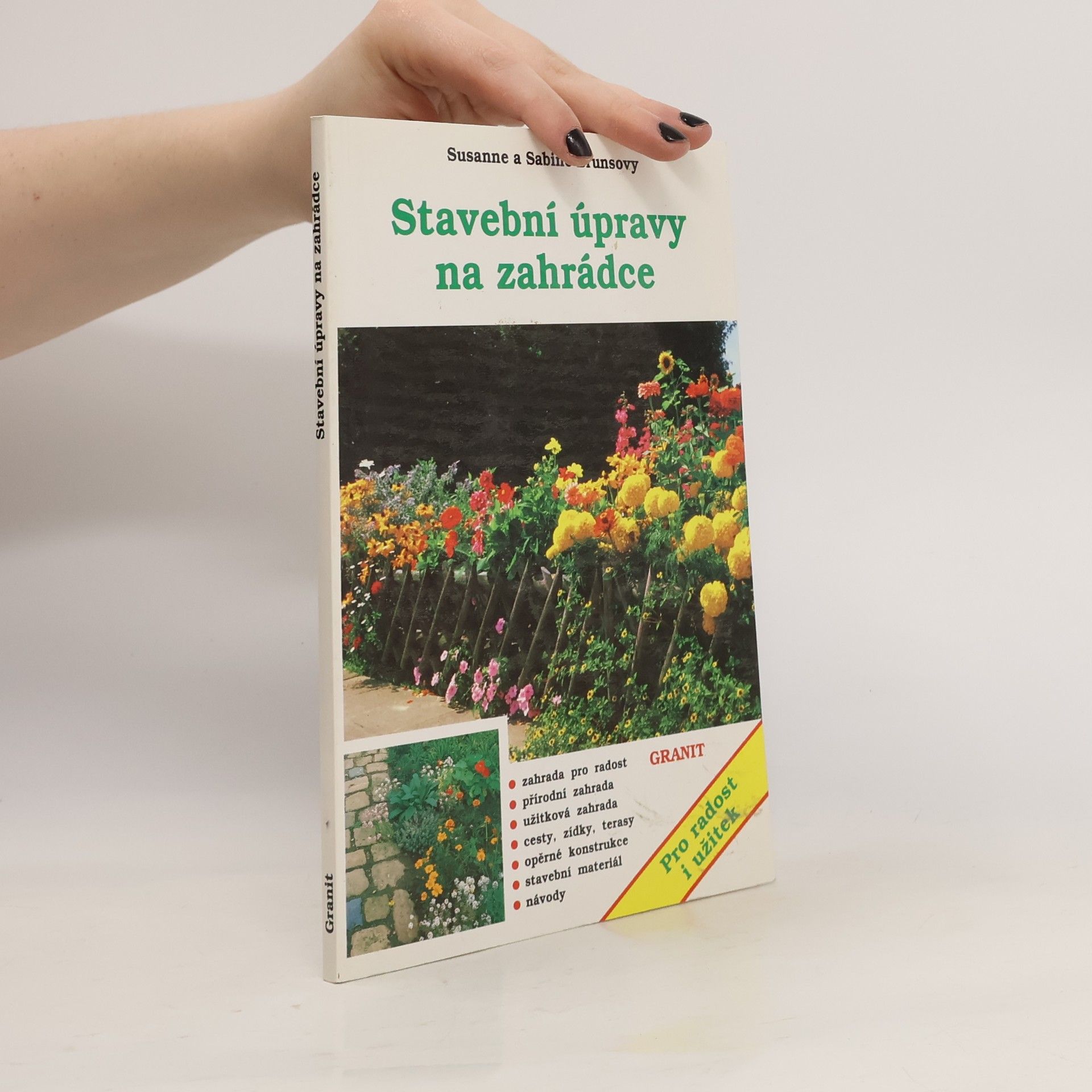 Annelore Bruns Stavební úpravy na zahrádce