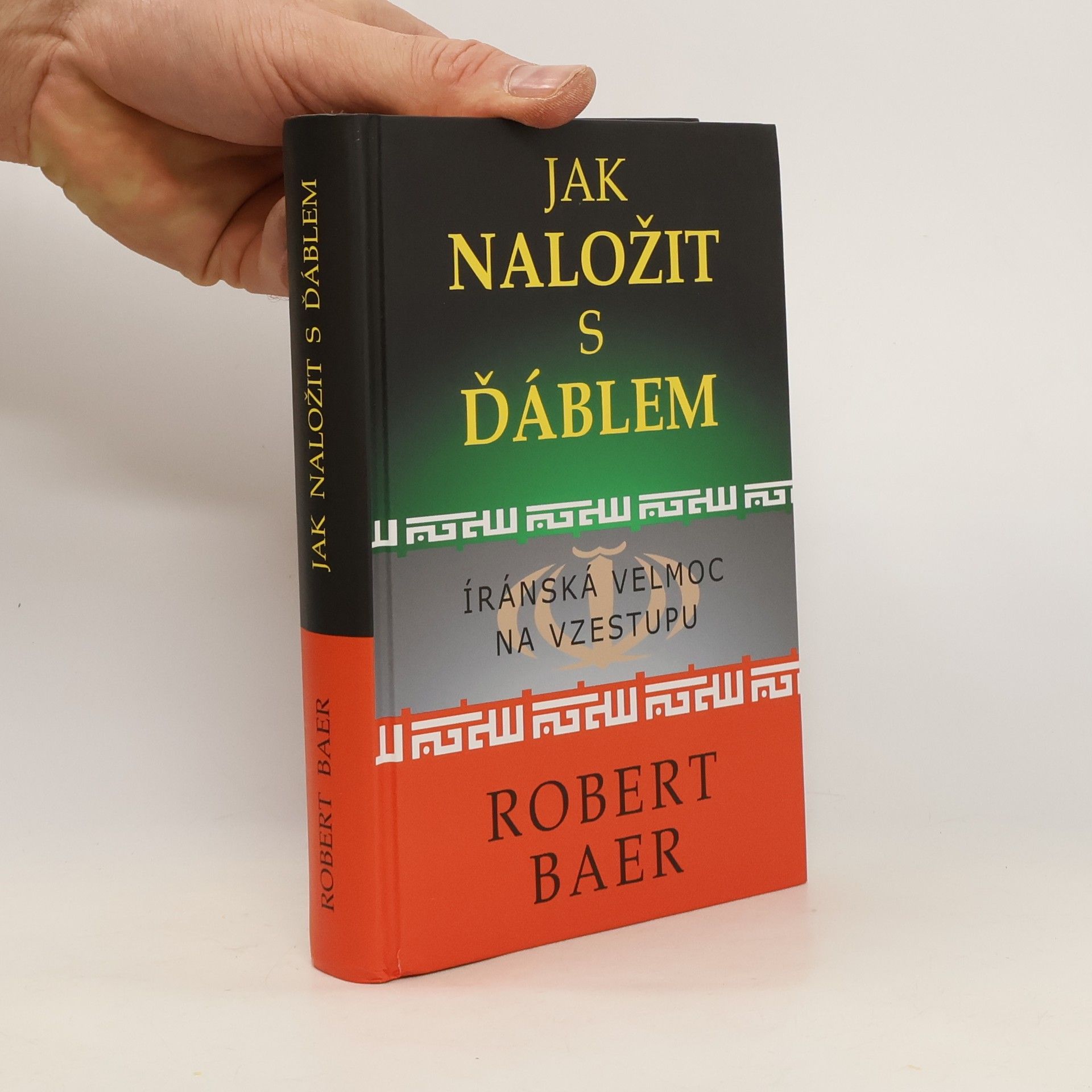 Robert Baer Jak naložit s ďáblem
