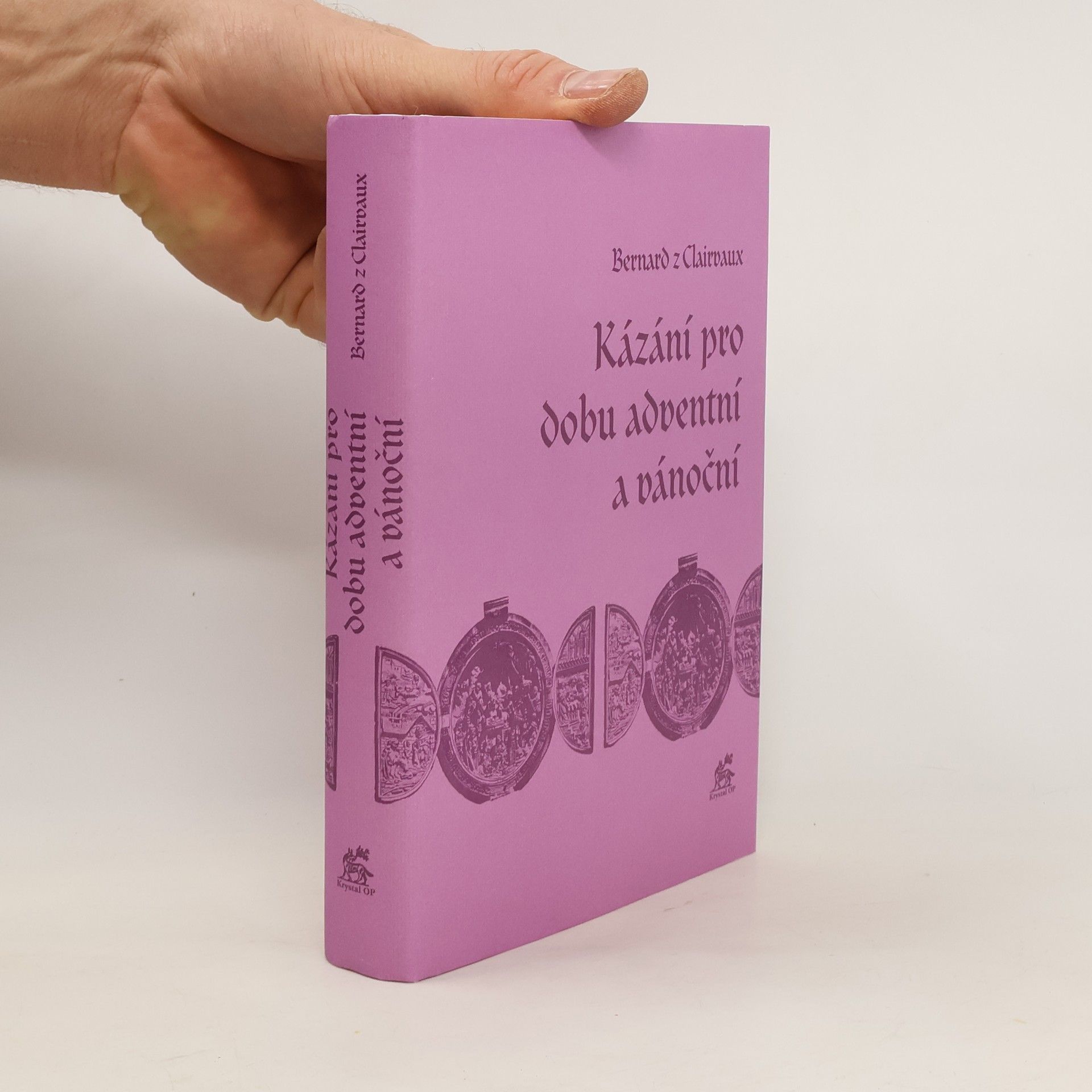 Bernard de Clairvaux Kázání pro dobu adventní a vánoční