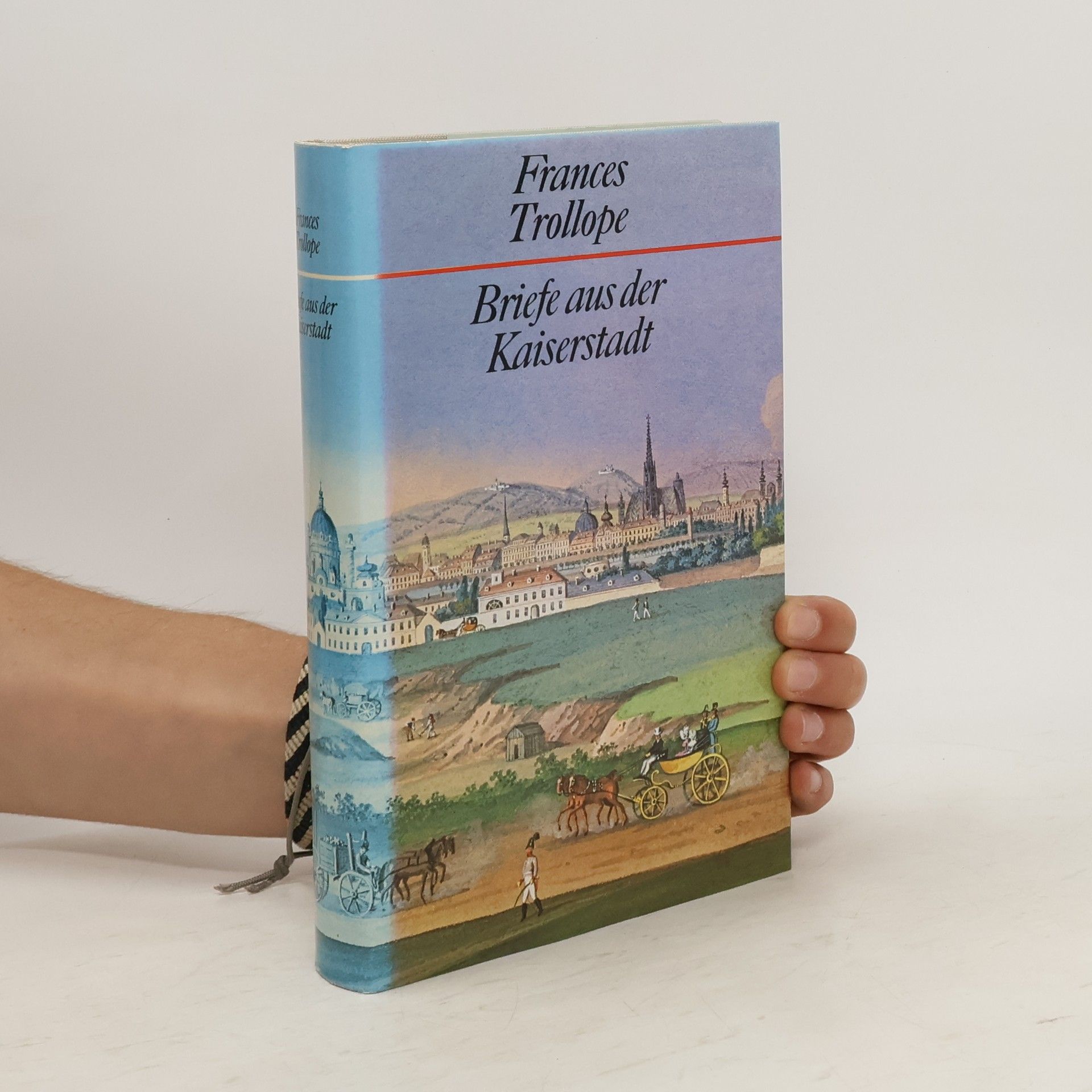 Frances Milton Trollope Briefe aus der Kaiserstadt