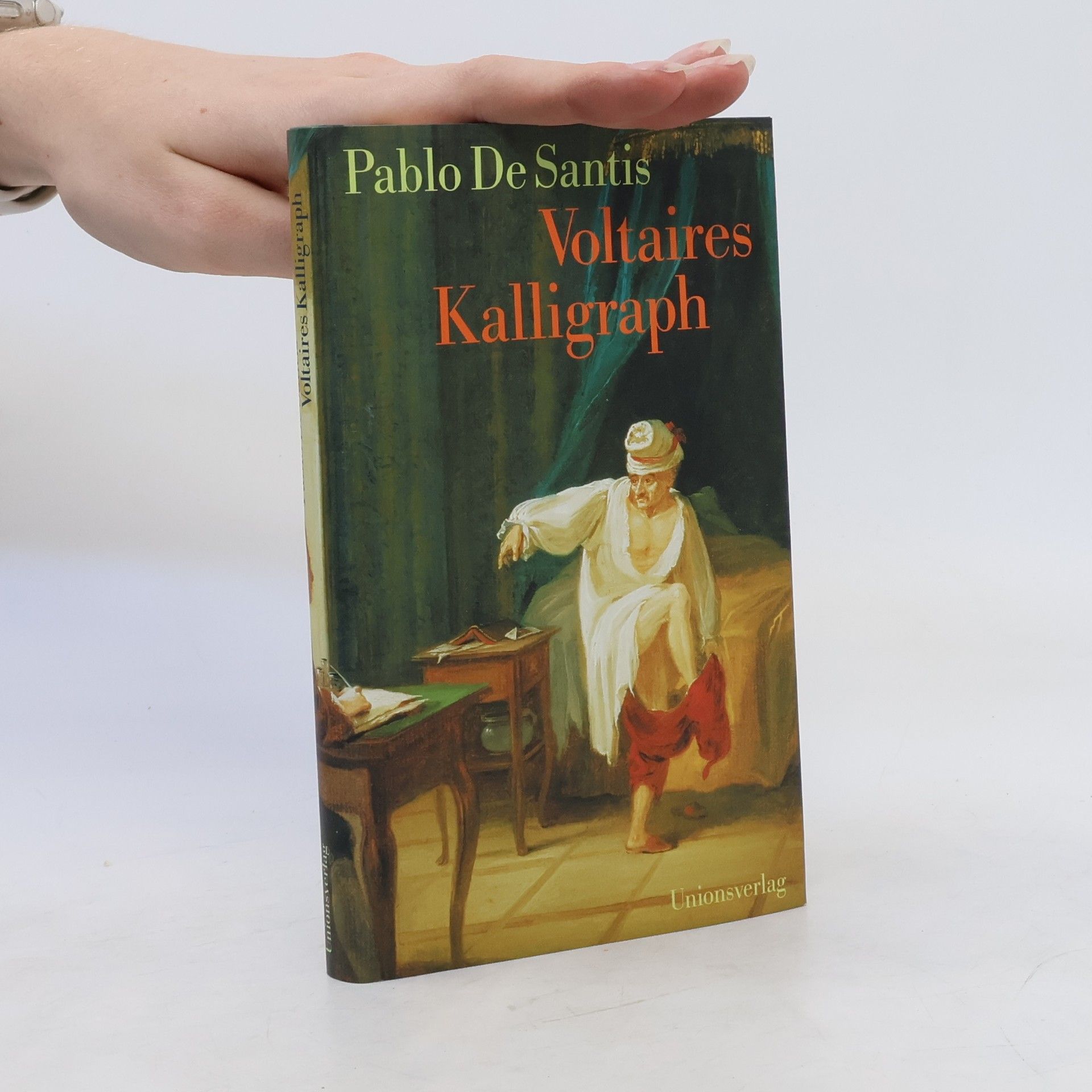 Pablo de Santis Voltaires Kalligraph