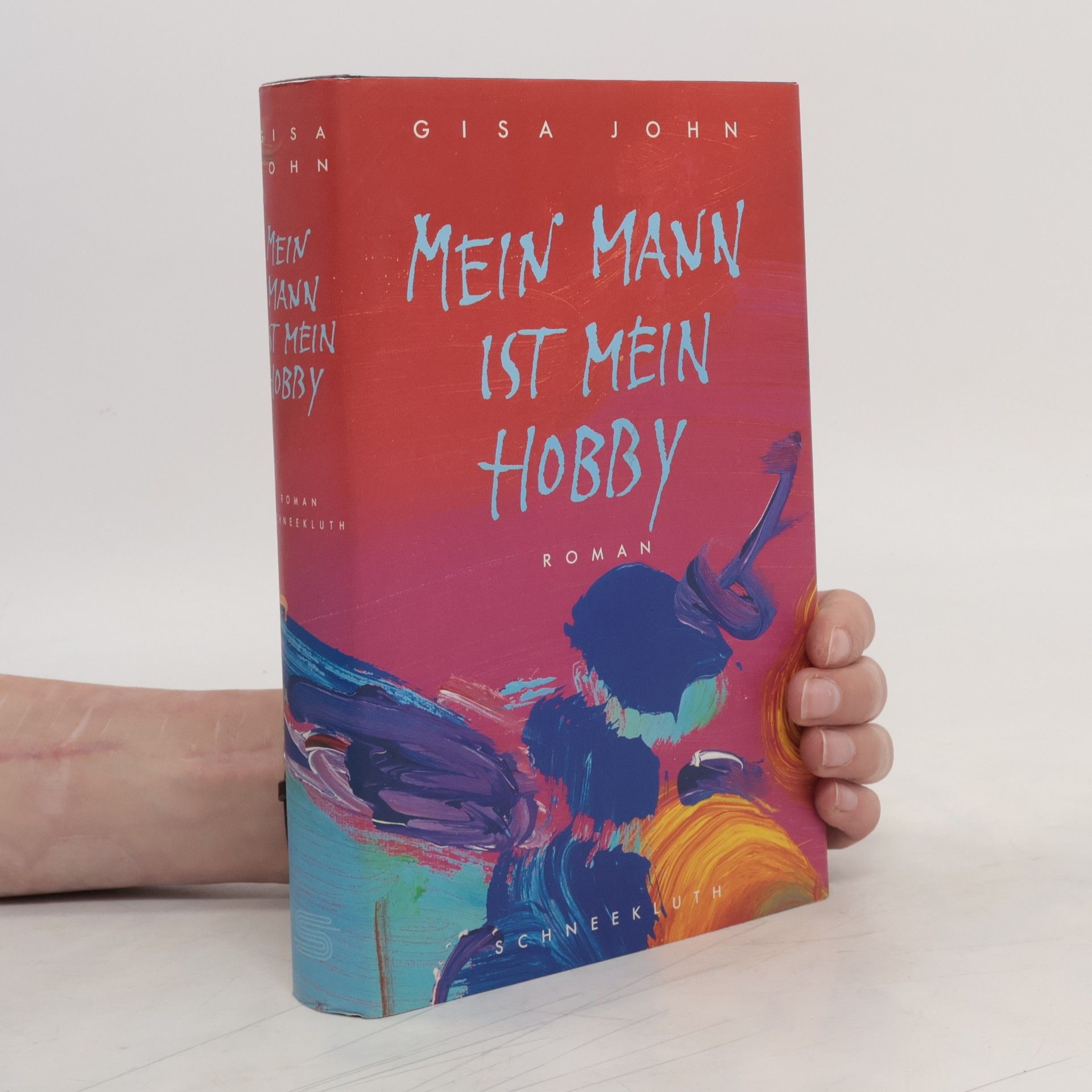 Gisa John Mein Mann ist mein Hobby