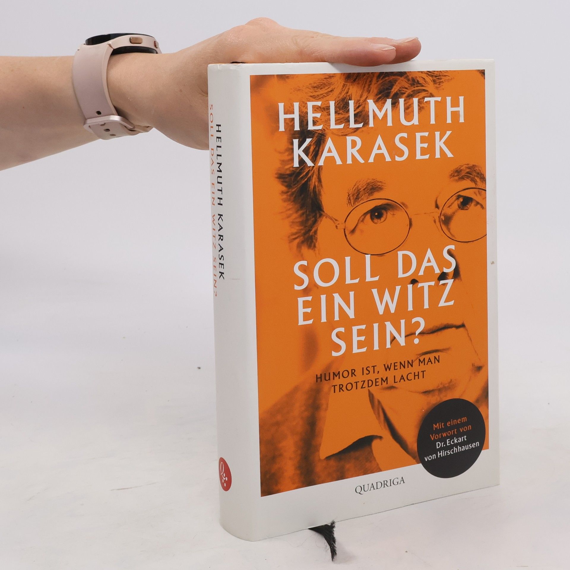 Hellmuth Karasek Soll das ein Witz sein?
