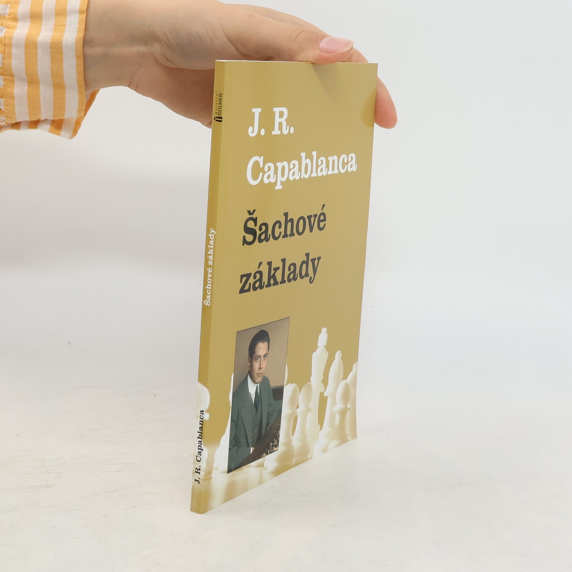 José Raúl Capablanca Šachové základy