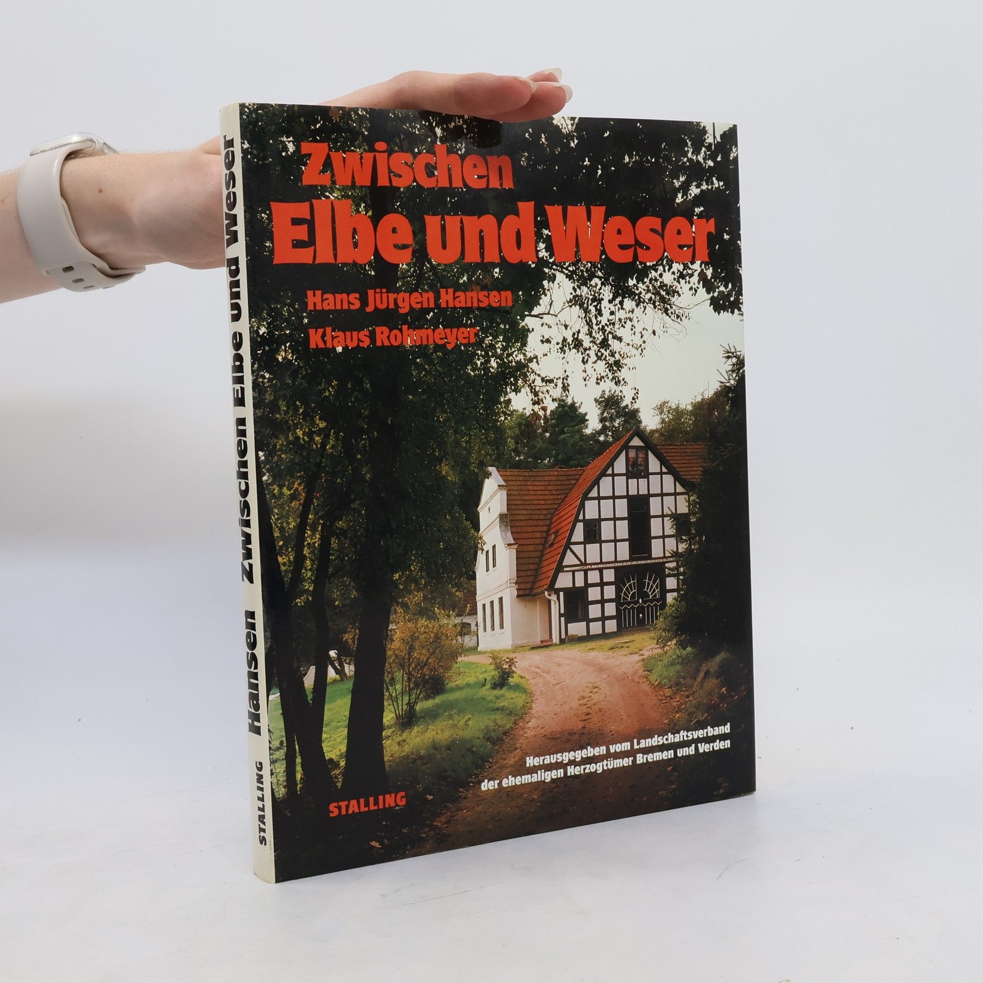 Hans Jürgen Hansen Zwischen Elbe und Weser