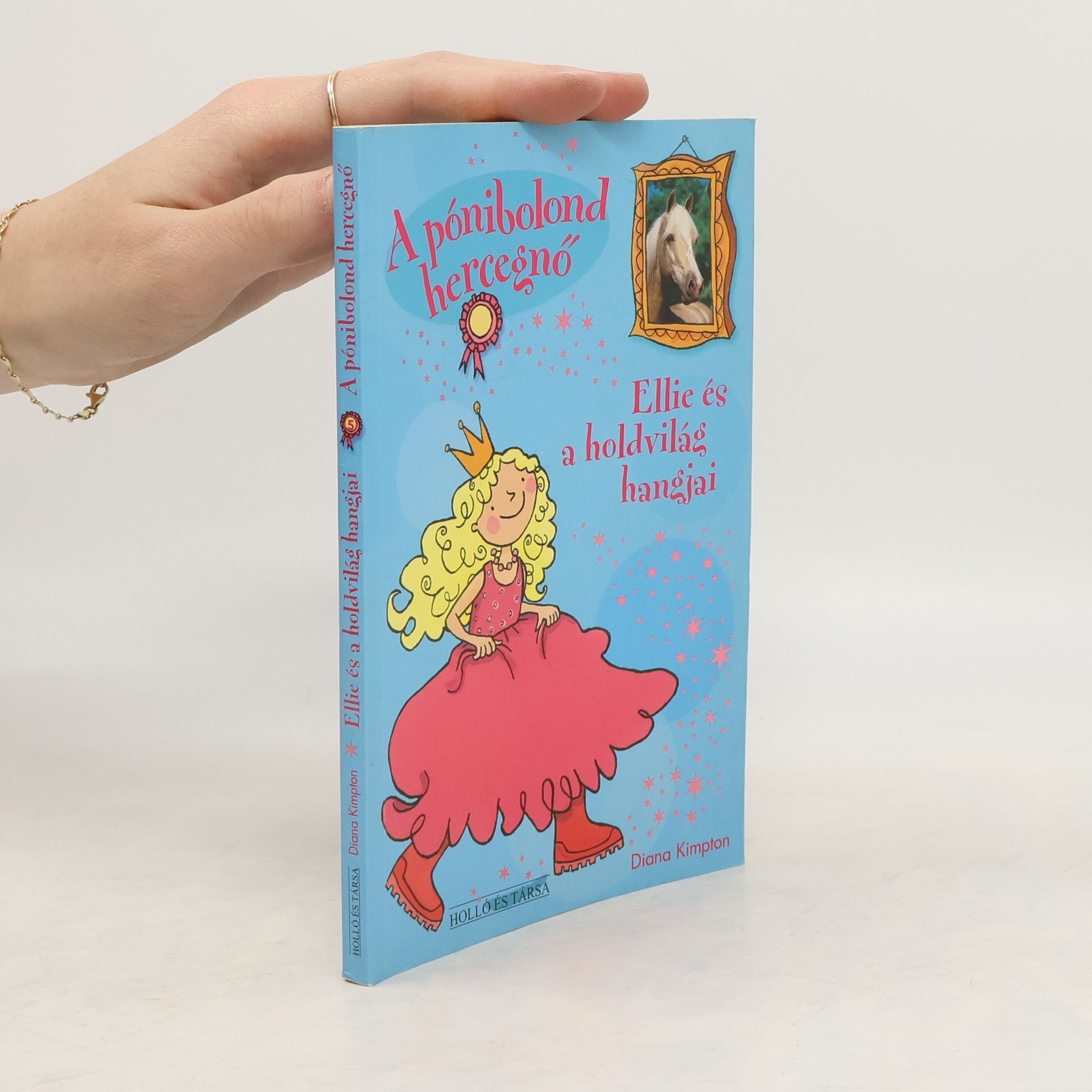 Diana Kimpton A pónibolond hercegno. Ellie és a holdvilág hangjai