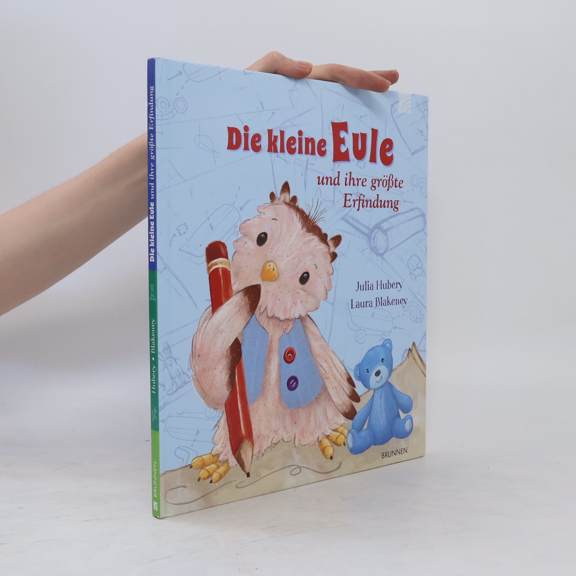 Julia Hubery Die kleine Eule und ihre größte Erfindung