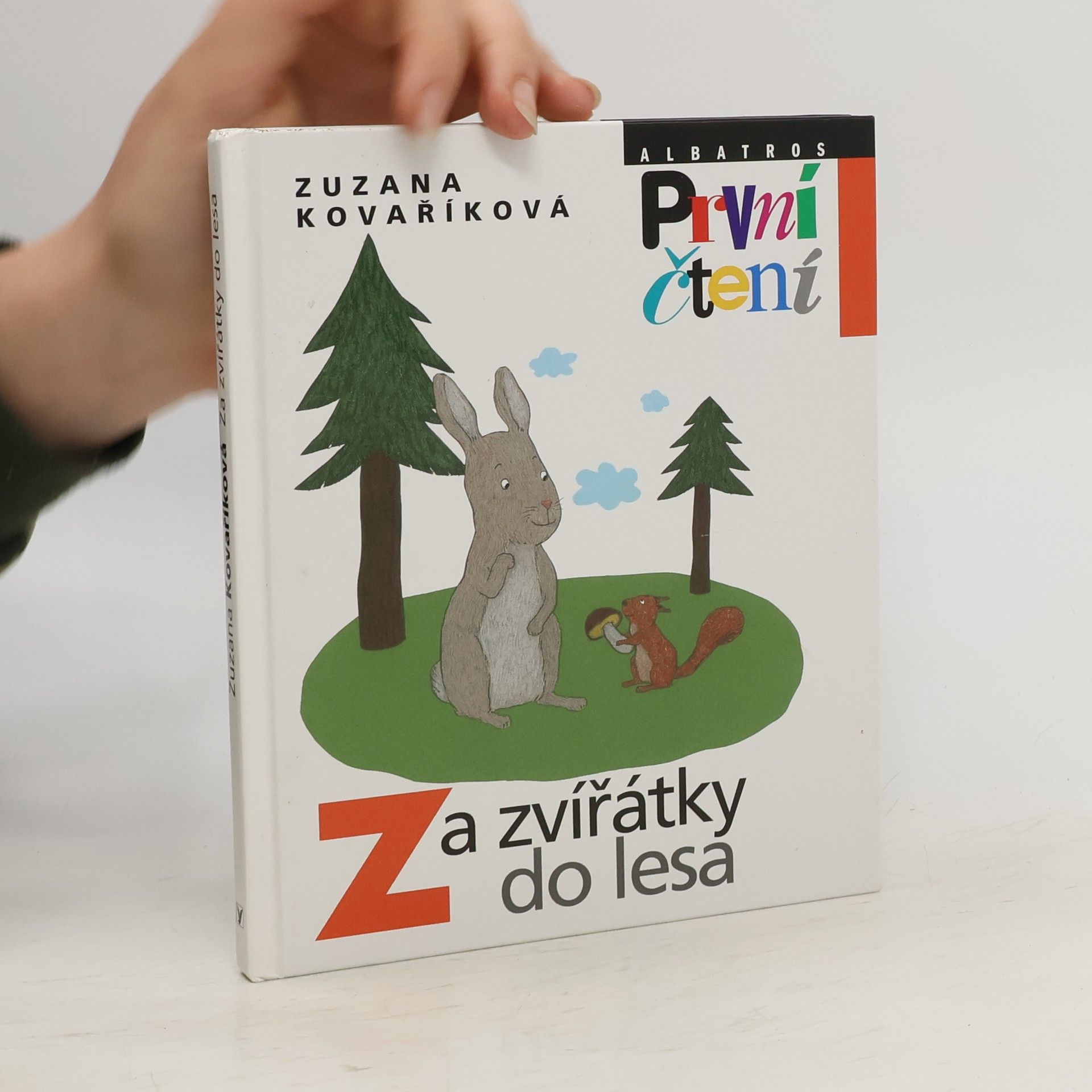 Zuzana Kovaříková Za zvířátky do lesa