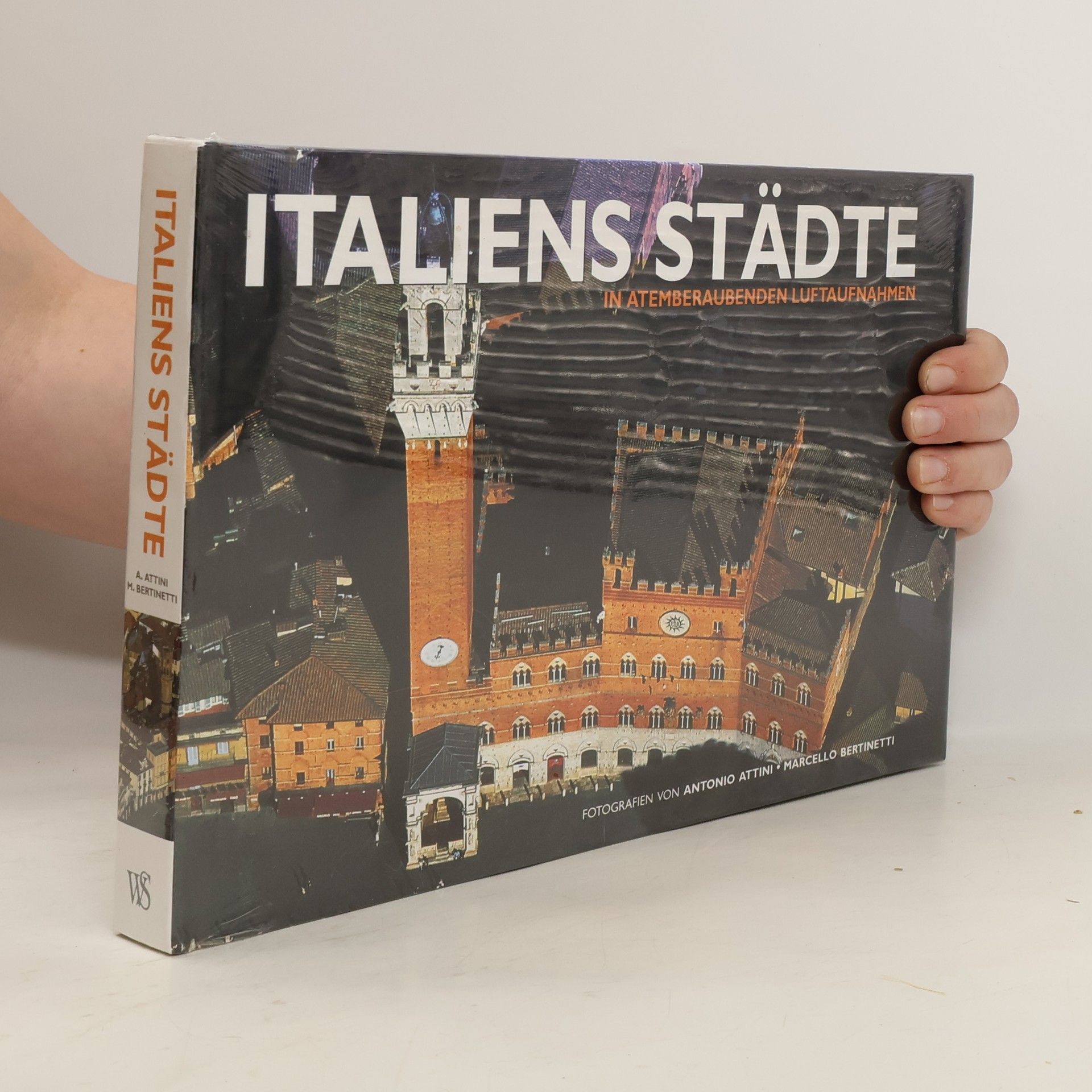 Antonio Attini Italiens Städte in atemberaubenden Luftaufnahmen