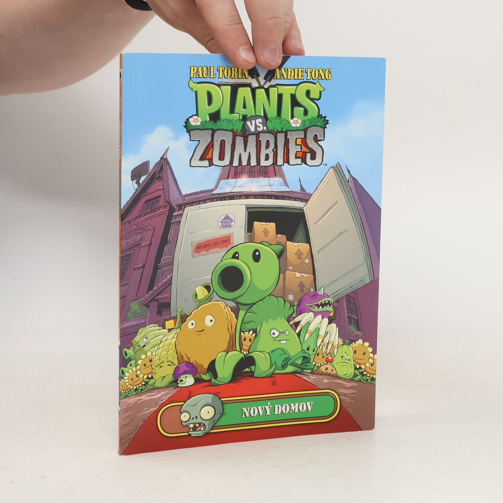 Paul Tobin Plants vs. Zombies. Nový domov
