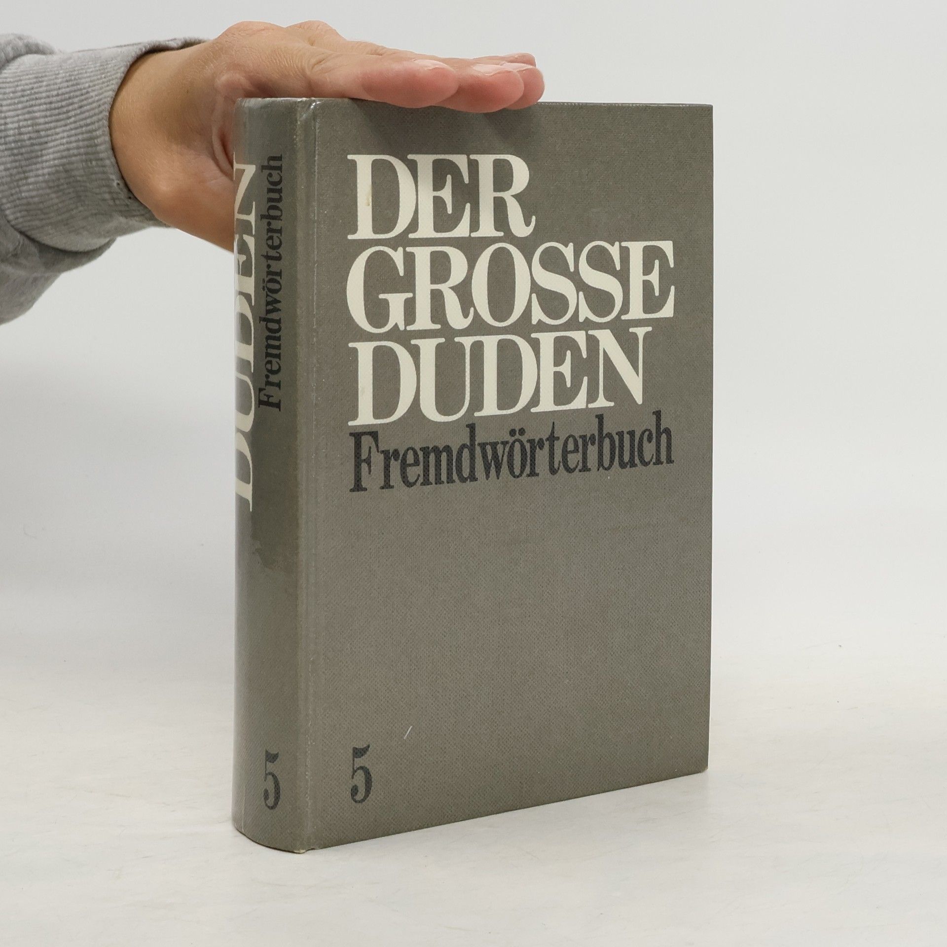 Günther Drosdowski Der Grosse Duden. Fremdwörterbuch