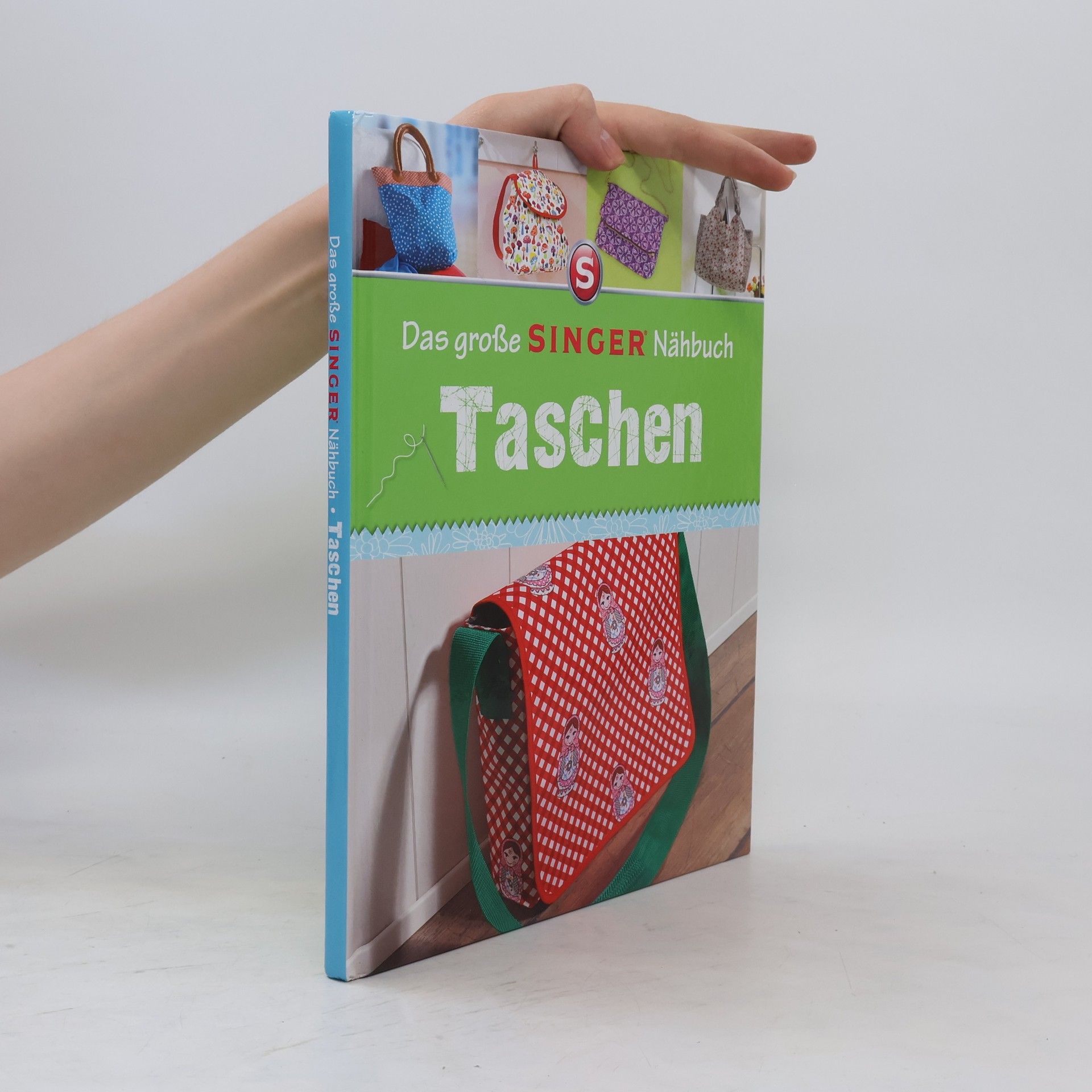 Rabea Rauer Das große SINGER Nähbuch. Taschen