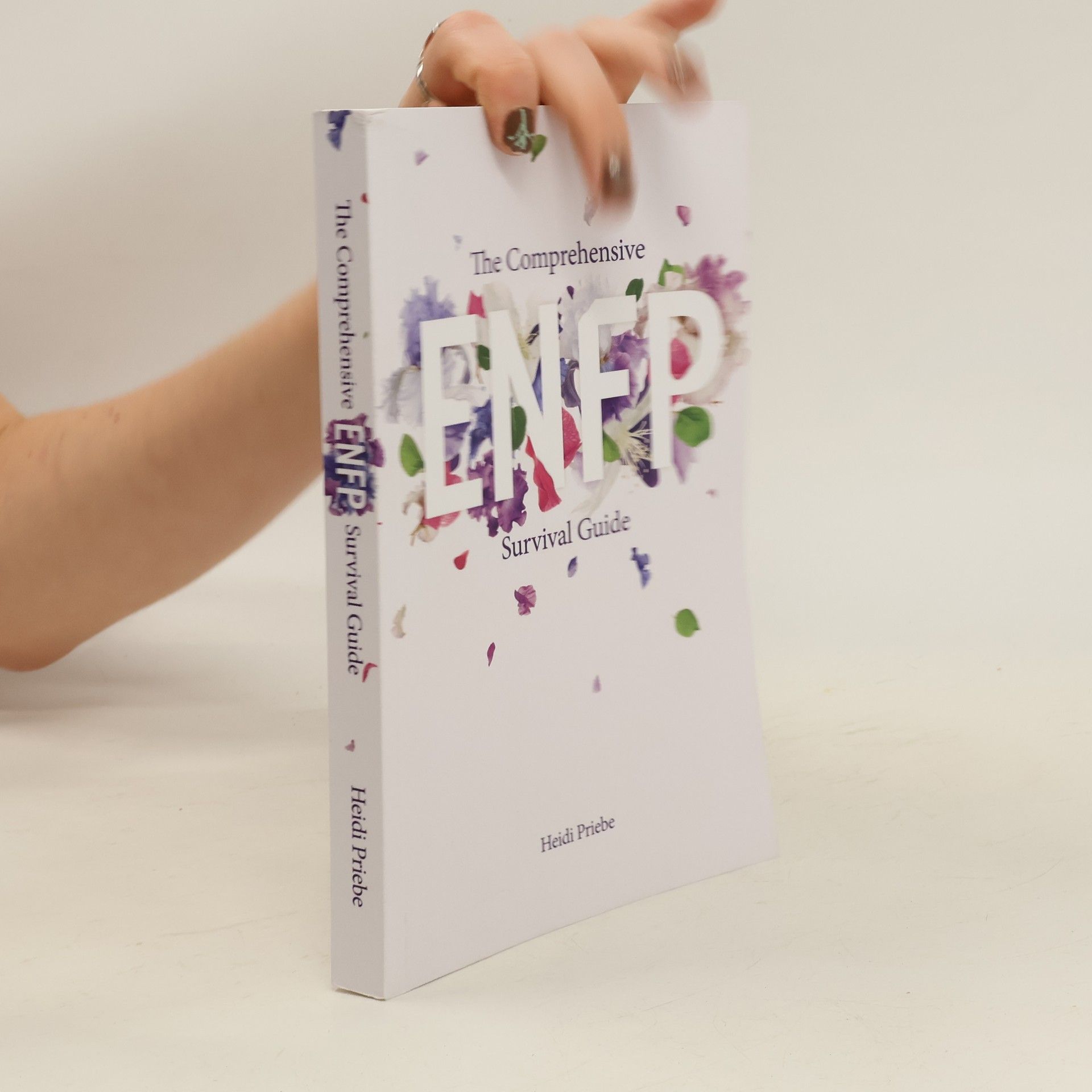 Heidi Priebe The Comprehensive ENFP Survival Guide