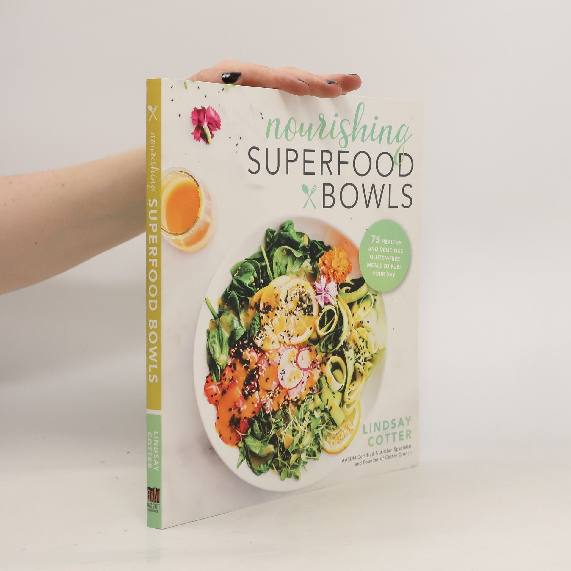 Lindsay Cotter Nourishing Superfood Bowls